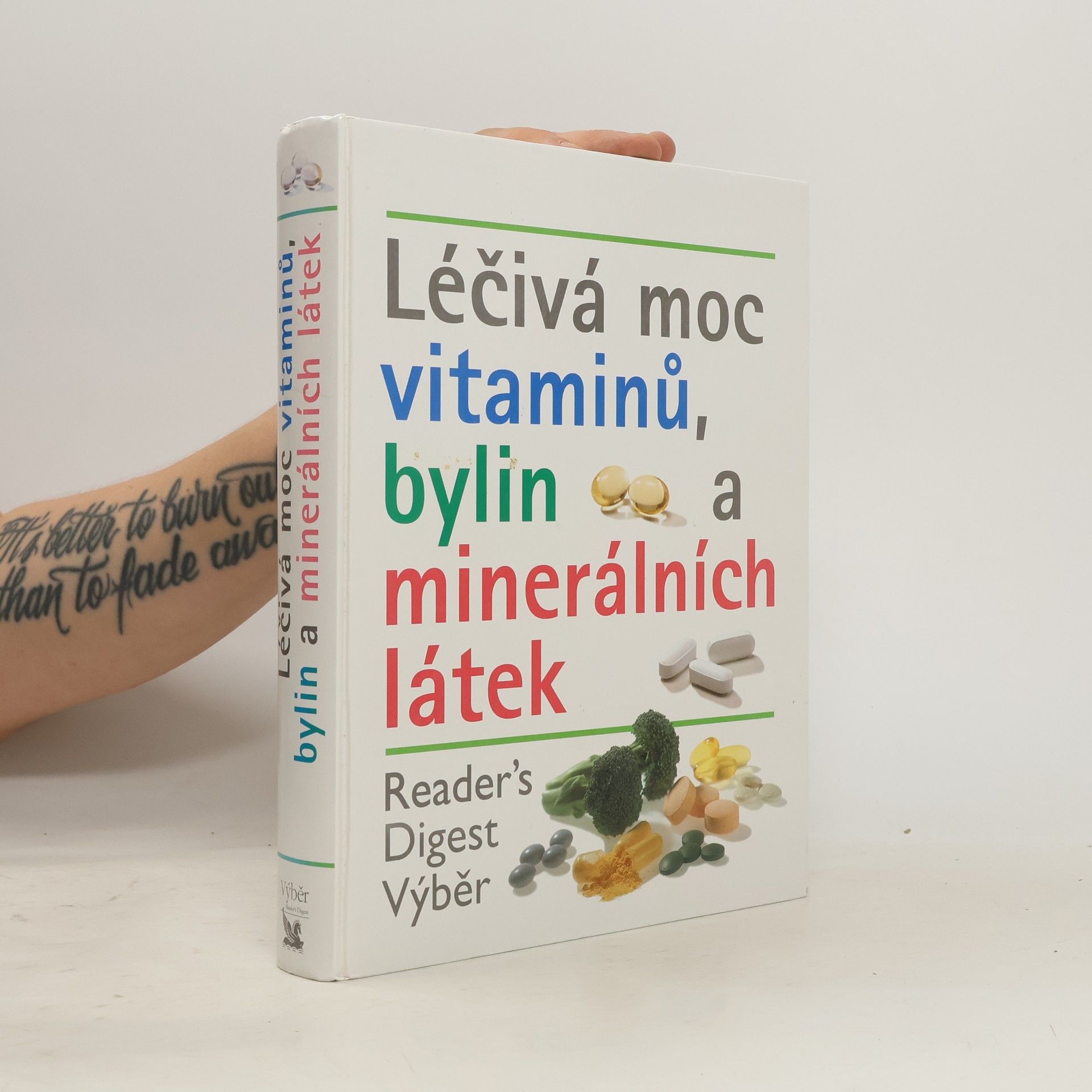 Various authors Léčivá moc vitaminů, bylin a minerálních látek