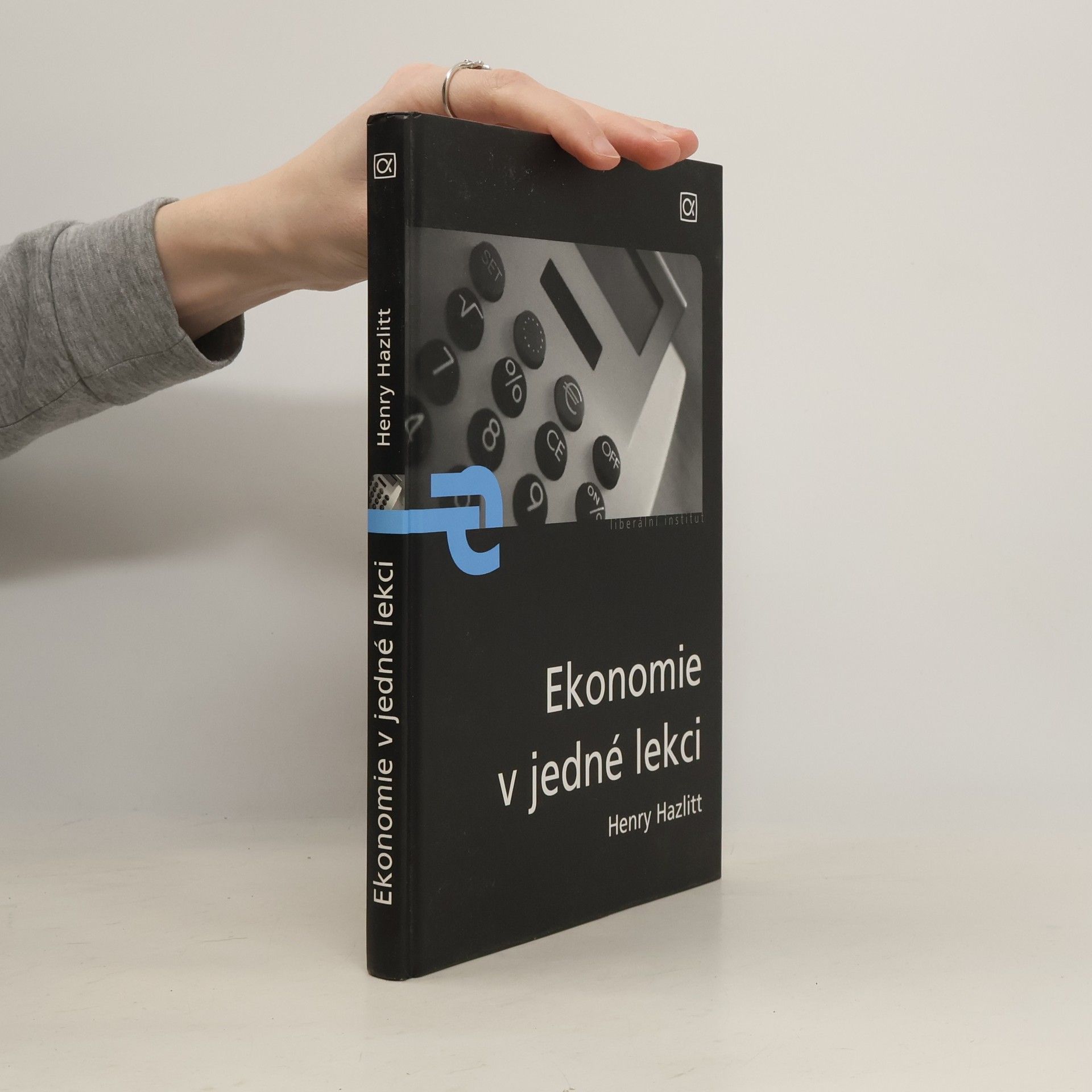 Henry Hazlitt Ekonomie v jedné lekci