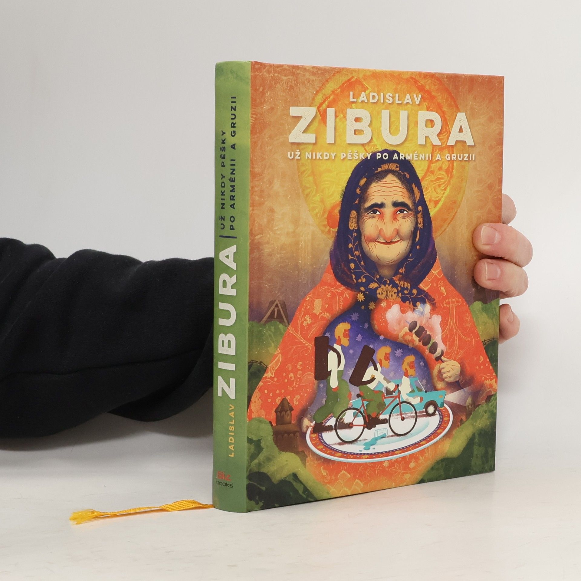 Ladislav Zibura Už nikdy pěšky po Arménii a Gruzii