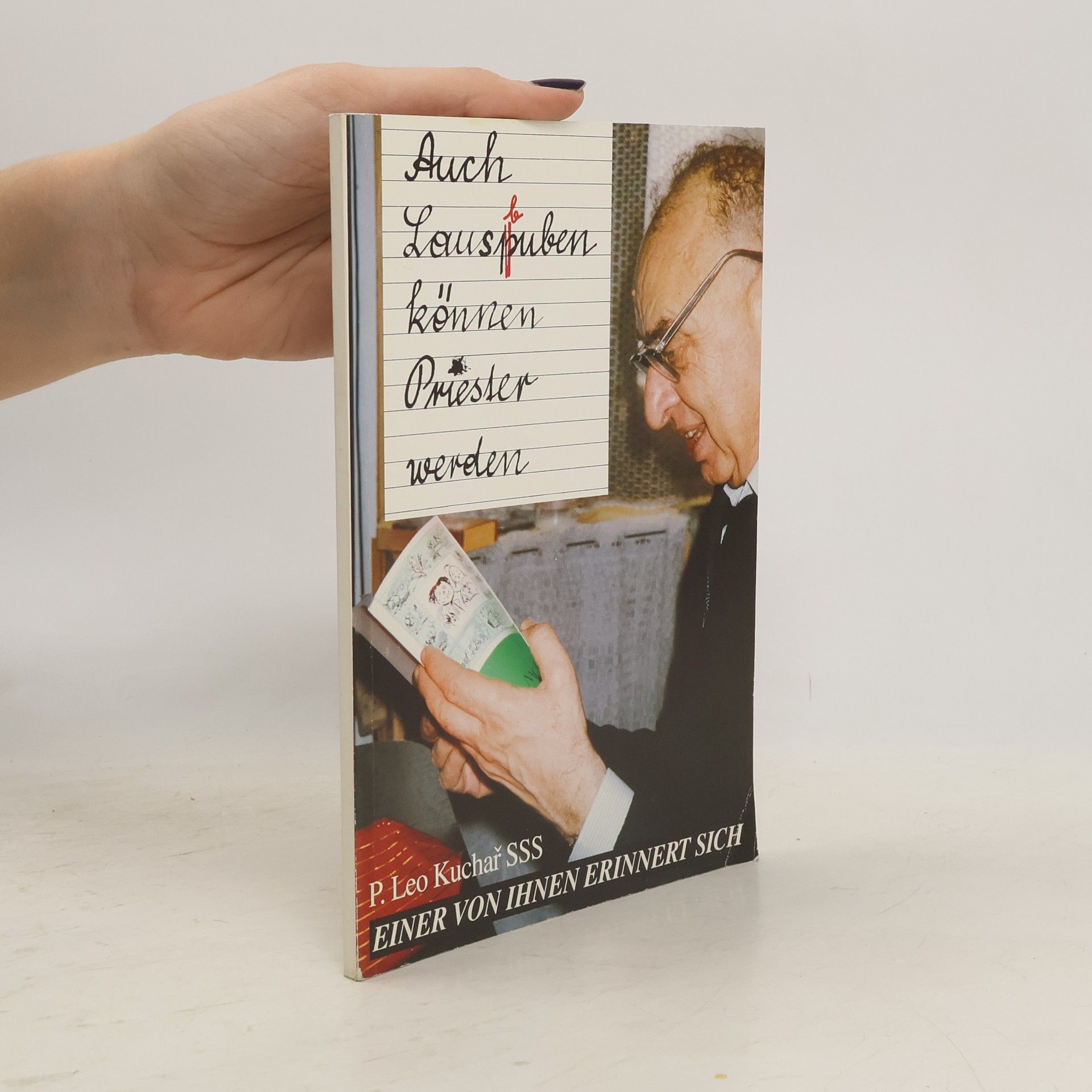 Angela Maria Schriften der Dienerin Gottes Sr. Angela Maria vom Heiligsten Herzen Jesu (Maria Cäcilia Autsch)