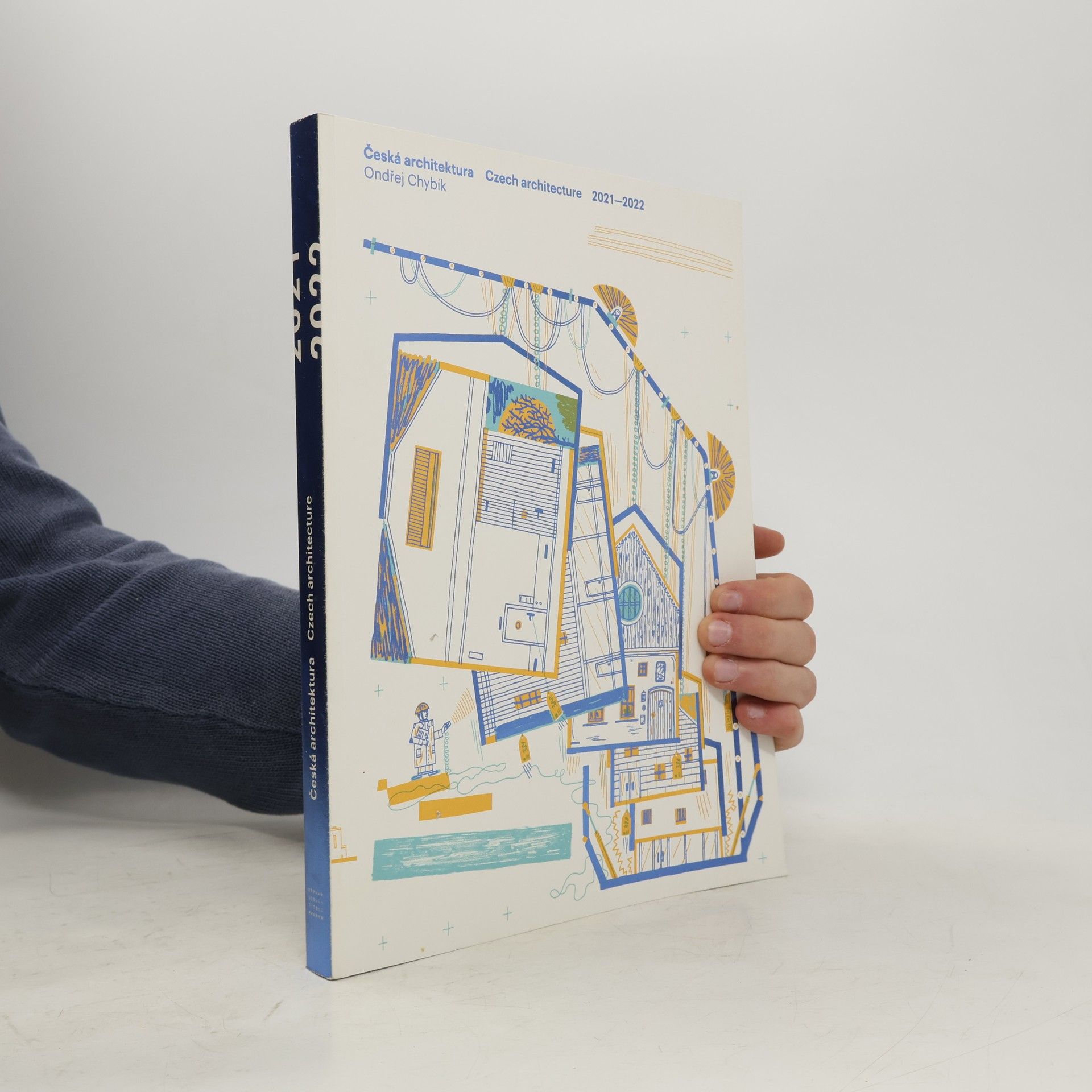 Ondřej Chybík Česká architektura = Czech architecture ČAR Czech architecture 2021-2022