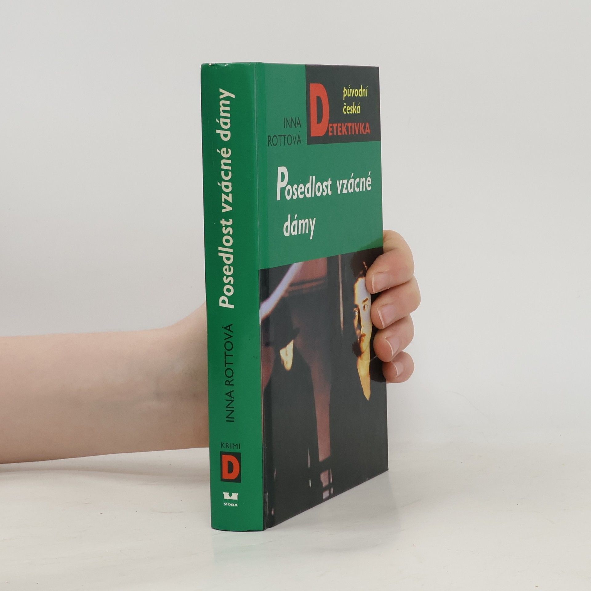 Inna Rottová Posedlost vzácné dámy