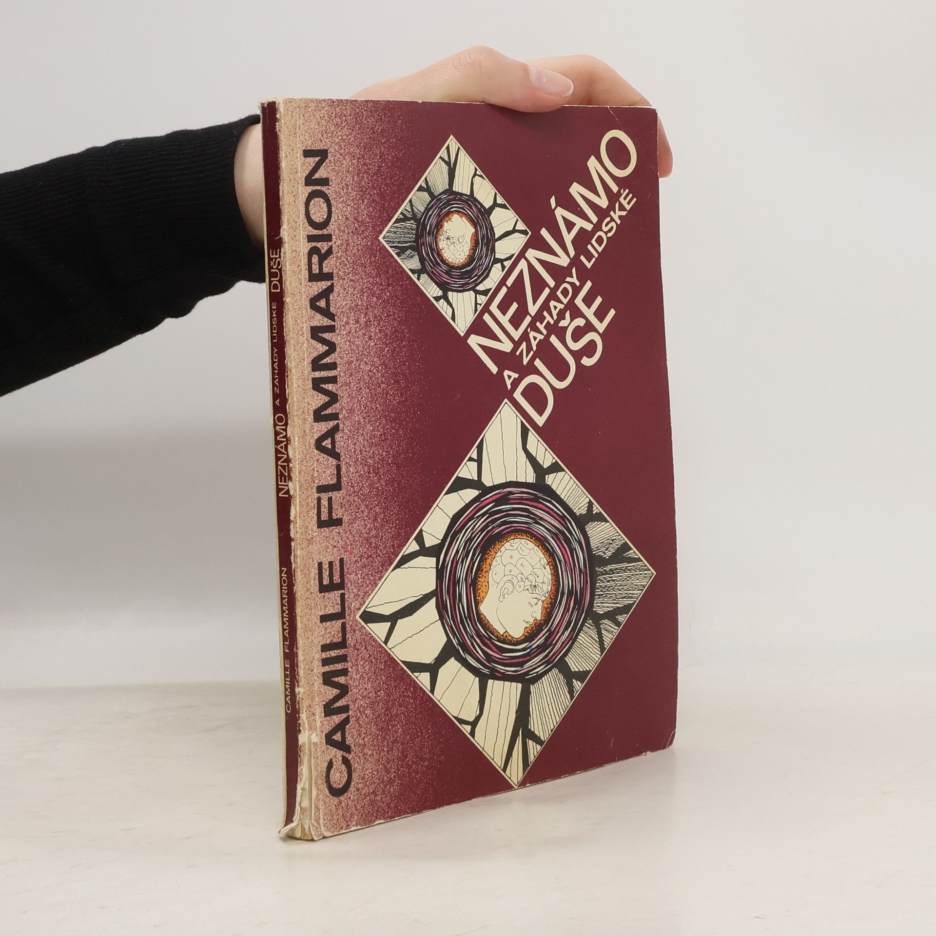 Camille Flammarion Neznámo a záhady lidské duše : projevy umírajících, zjevení, telepatie, duševní styky na dálku, myšlenkové sugesce, vidění do dá