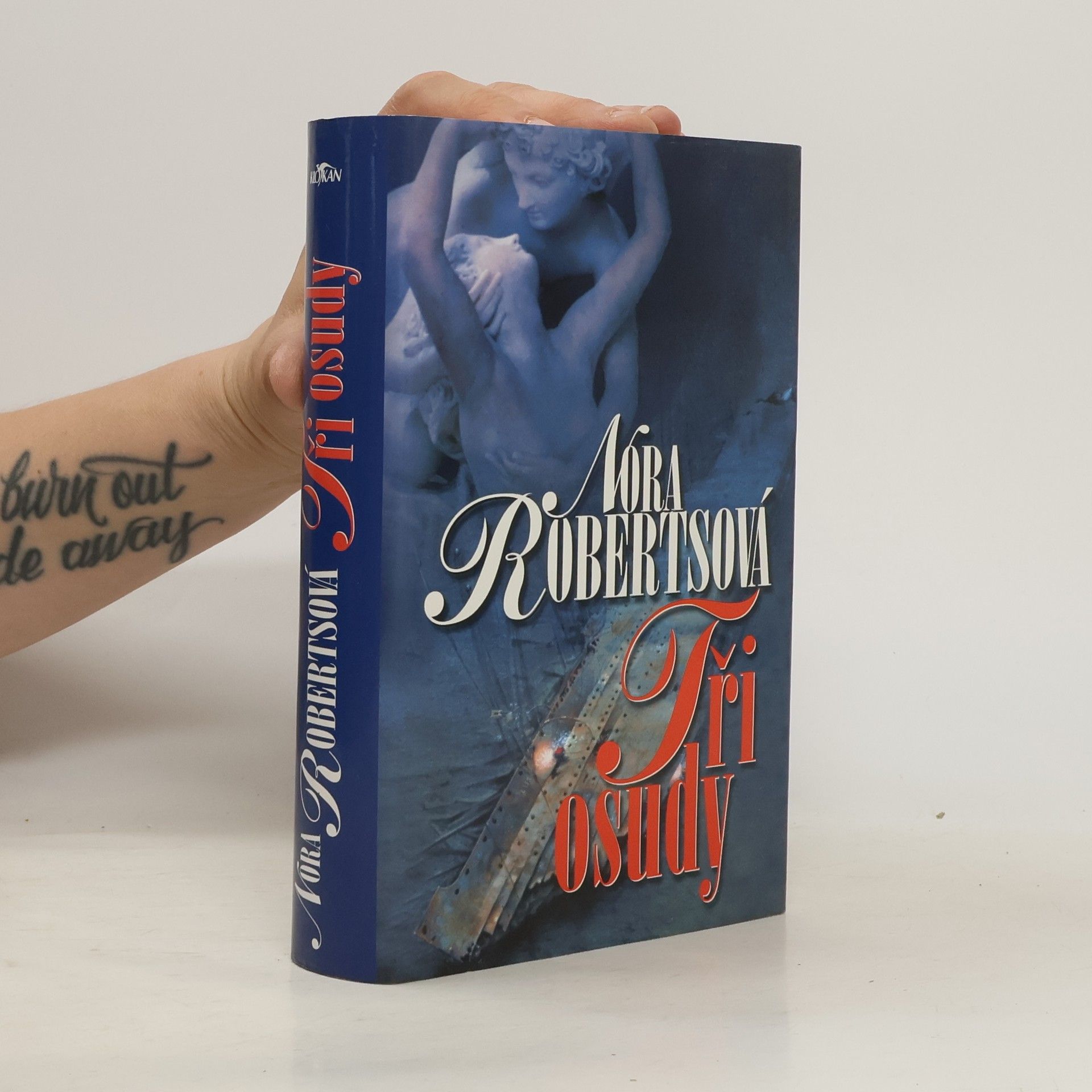 Nora Roberts Tři osudy