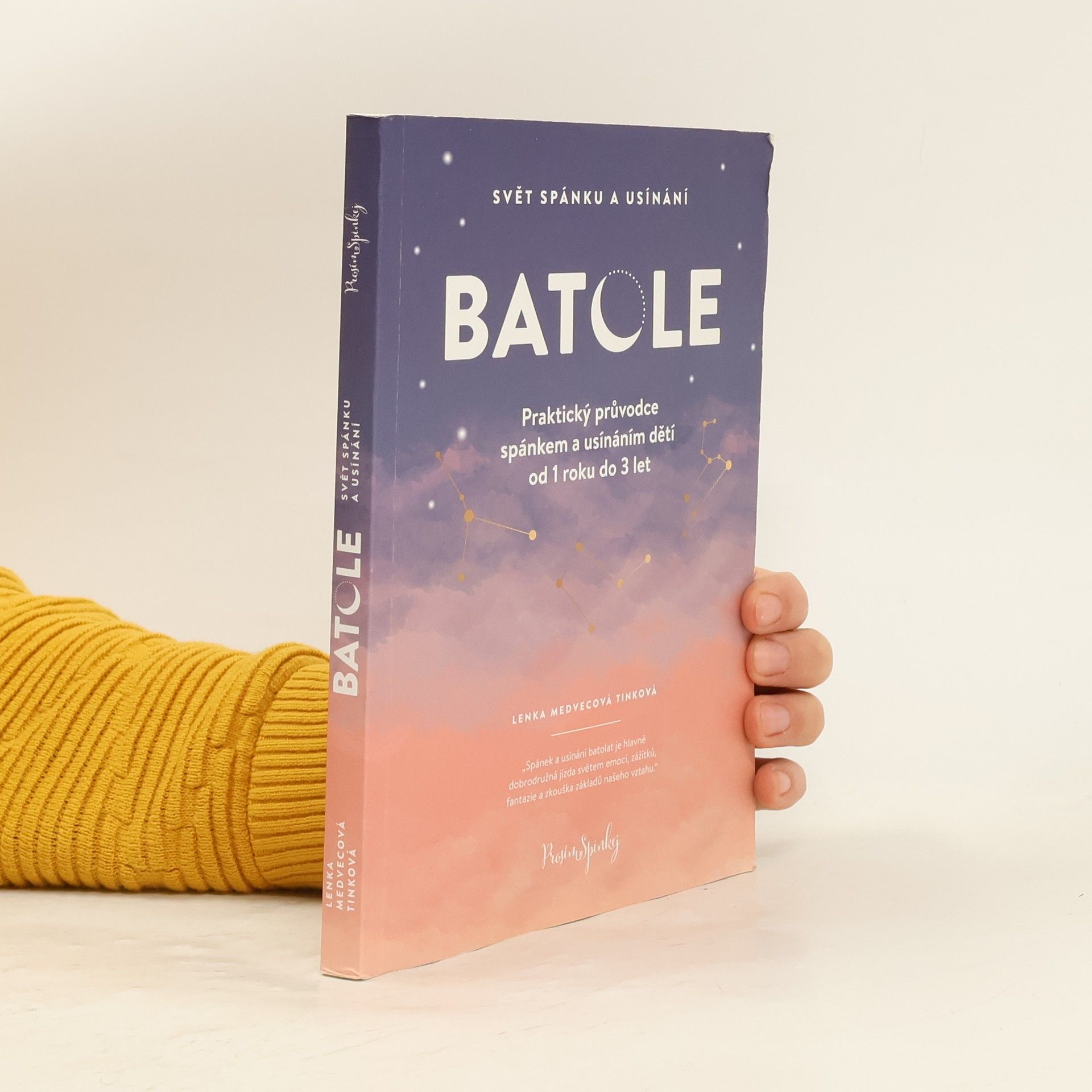 Lenka Medvecová-Tinková Svět spánku a usínání. Batole