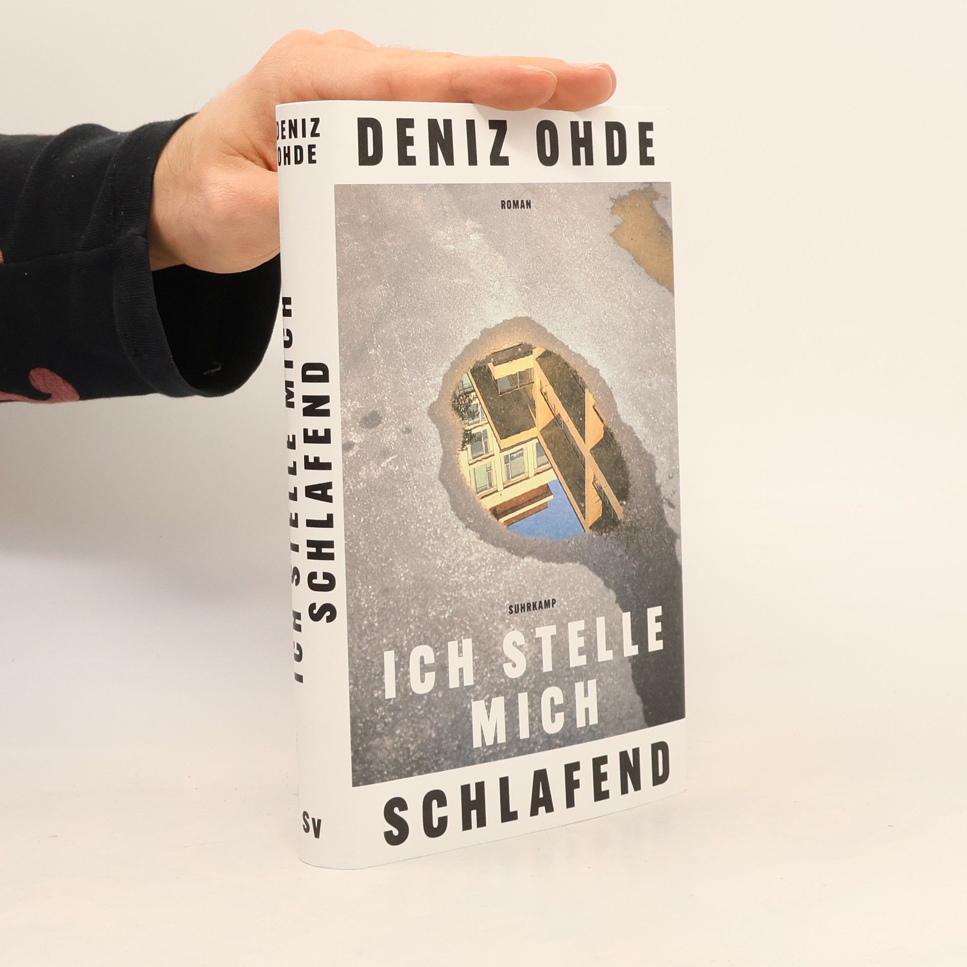Deniz Ohde Ich stelle mich schlafend