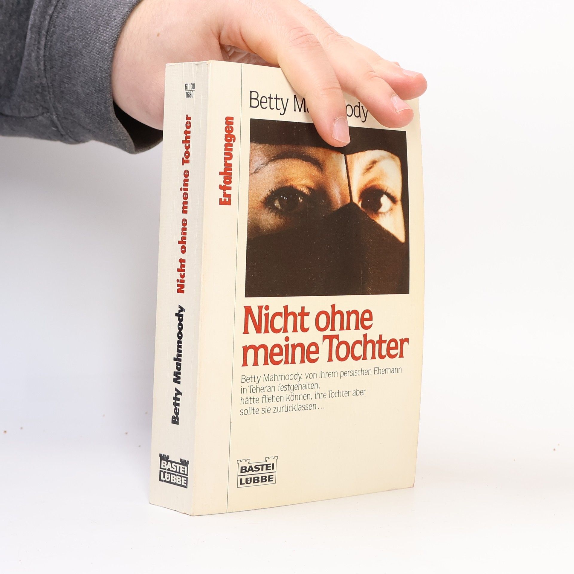 Betty Mahmoody Nicht ohne meine Tochter