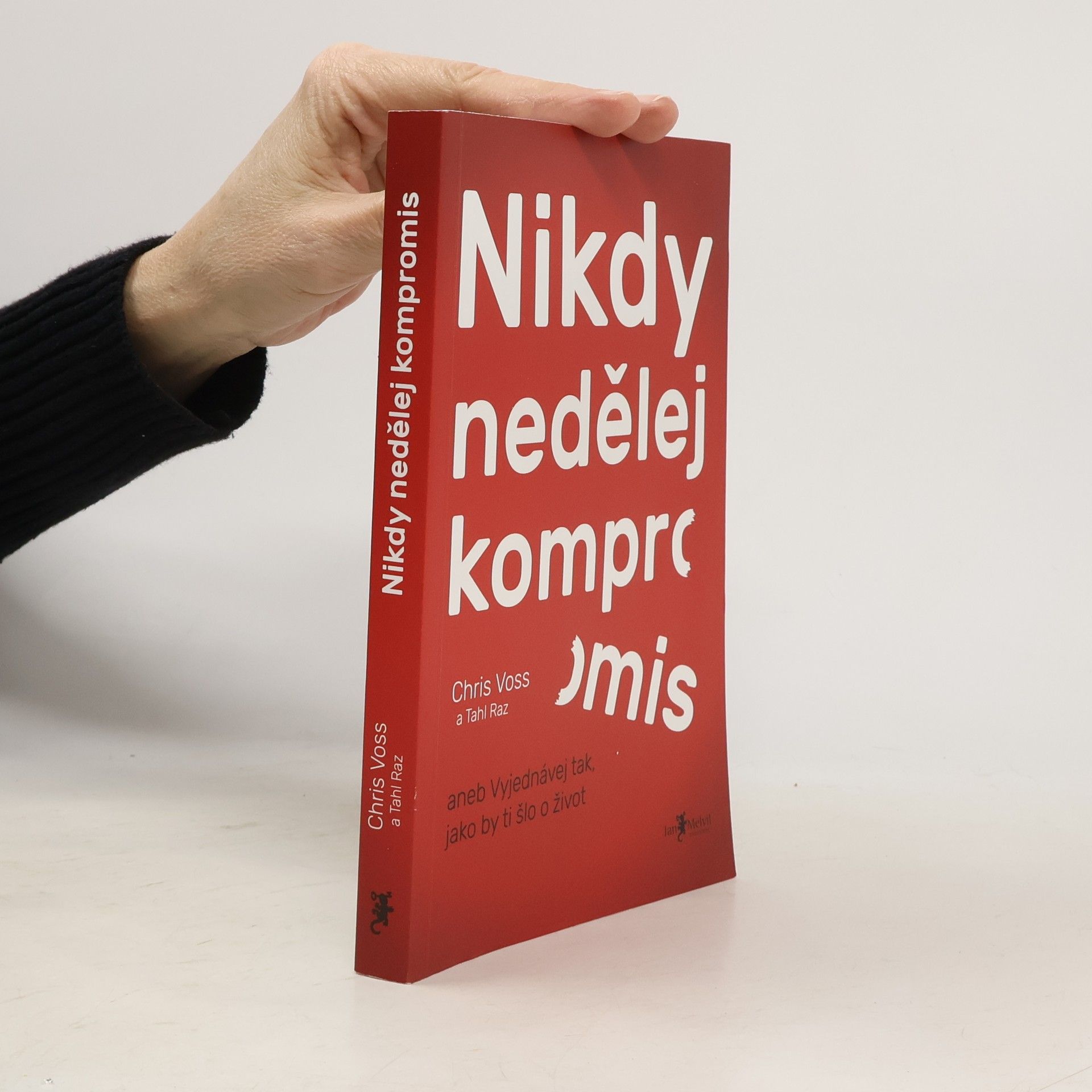 Chris Voss Nikdy nedělej kompromis