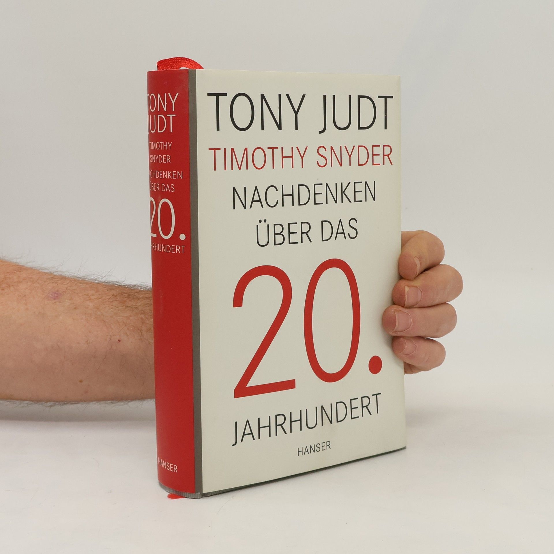Tony Judt Nachdenken über das 20. Jahrhundert