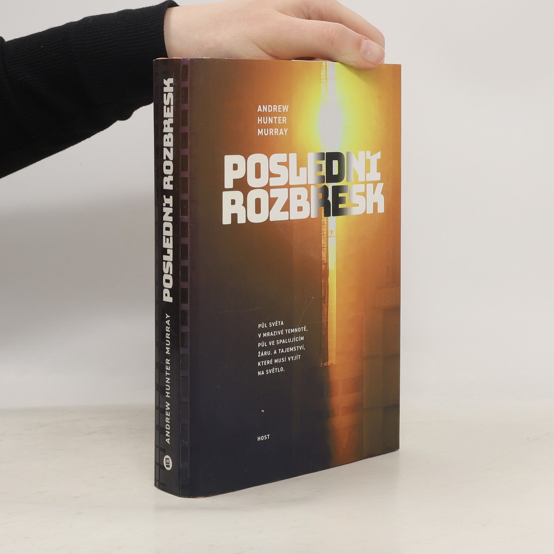 Andy Andrew Hunter Murray Poslední rozbřesk