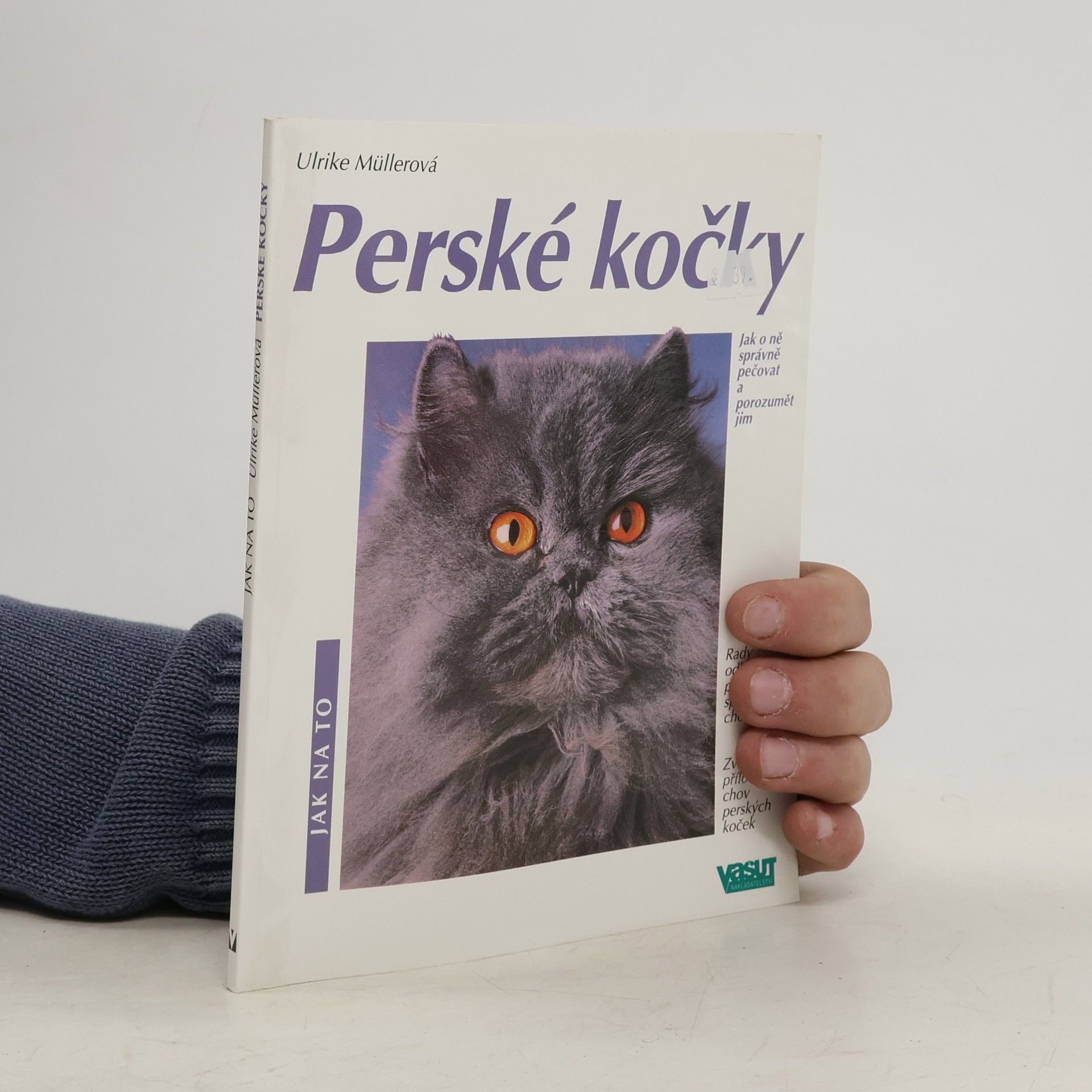 Ulrike Müller Perské kočky. Porozumění a správná péče. Rady odborníků pro správný chov