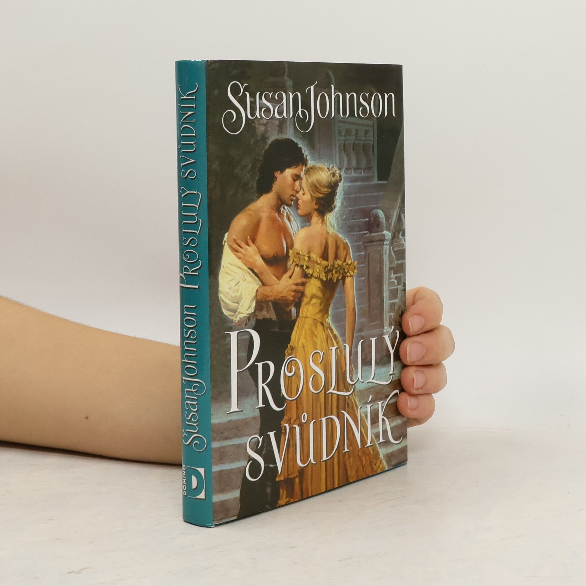 Susan Johnson Proslulý svůdník