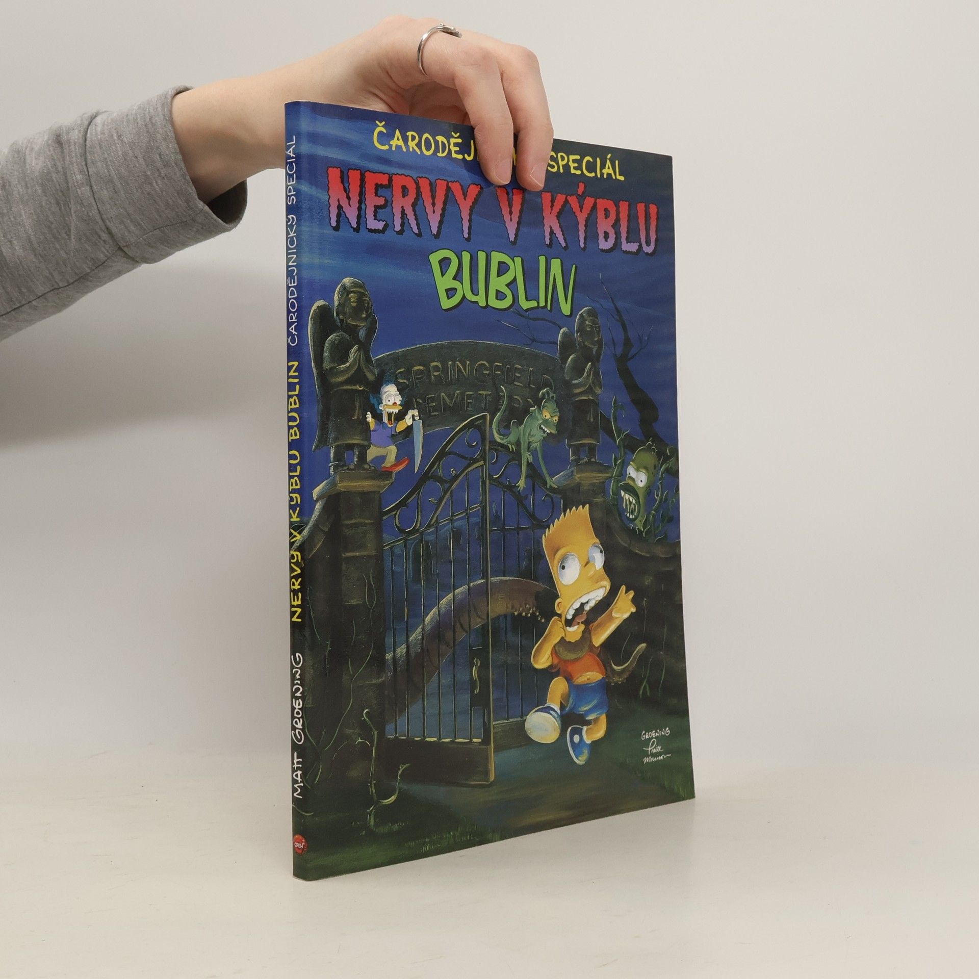 Matt Groening Nervy v kýblu bublin - čarodějnický speciál
