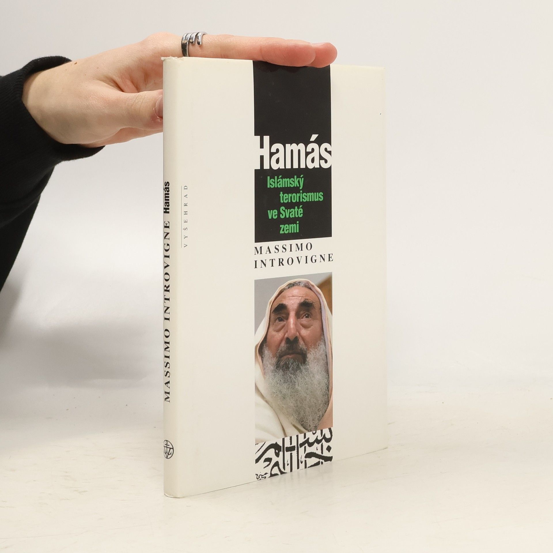 Massimo Introvigne Hamás: Islámský terorismus ve Svaté zemi