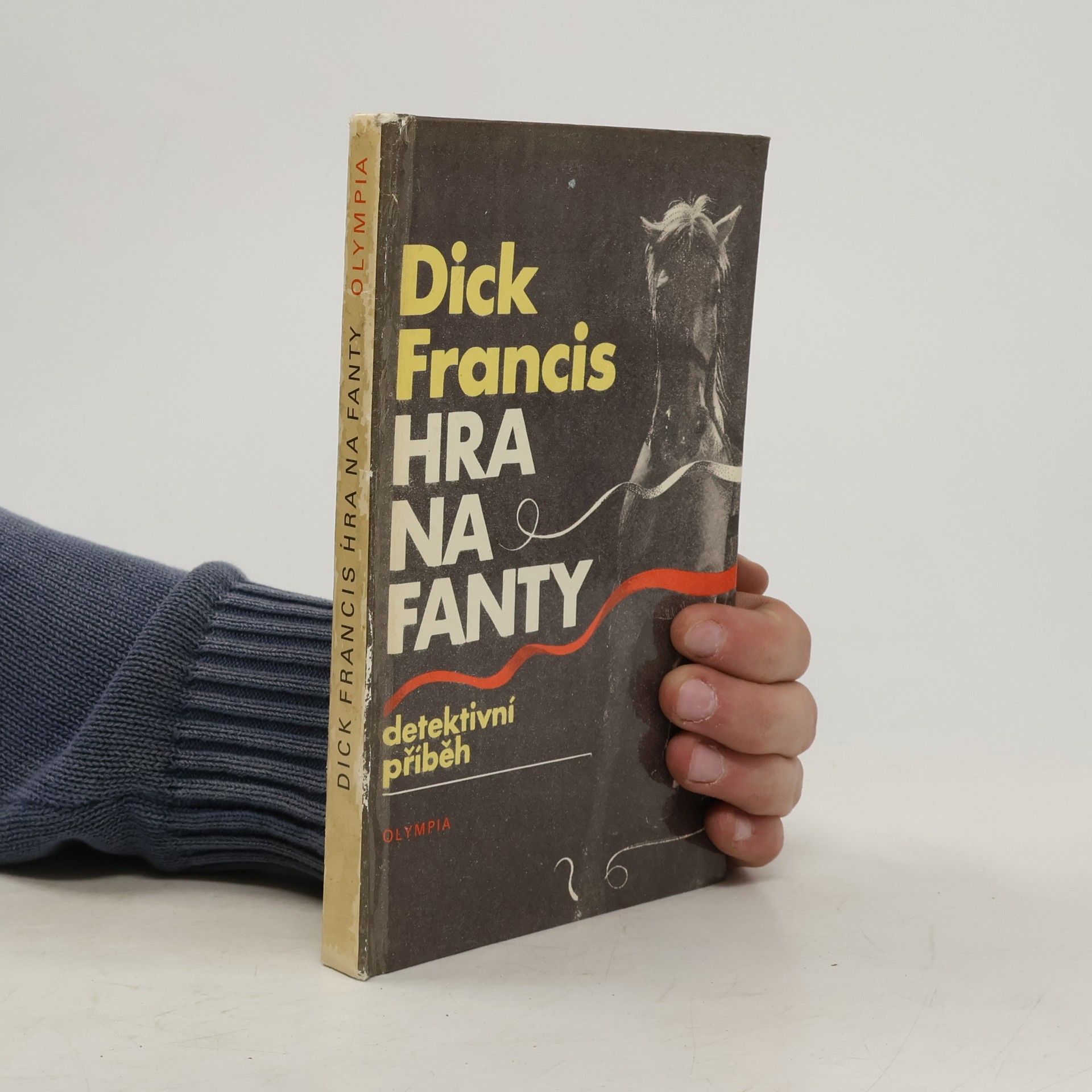 Dick Francis Hra na fanty