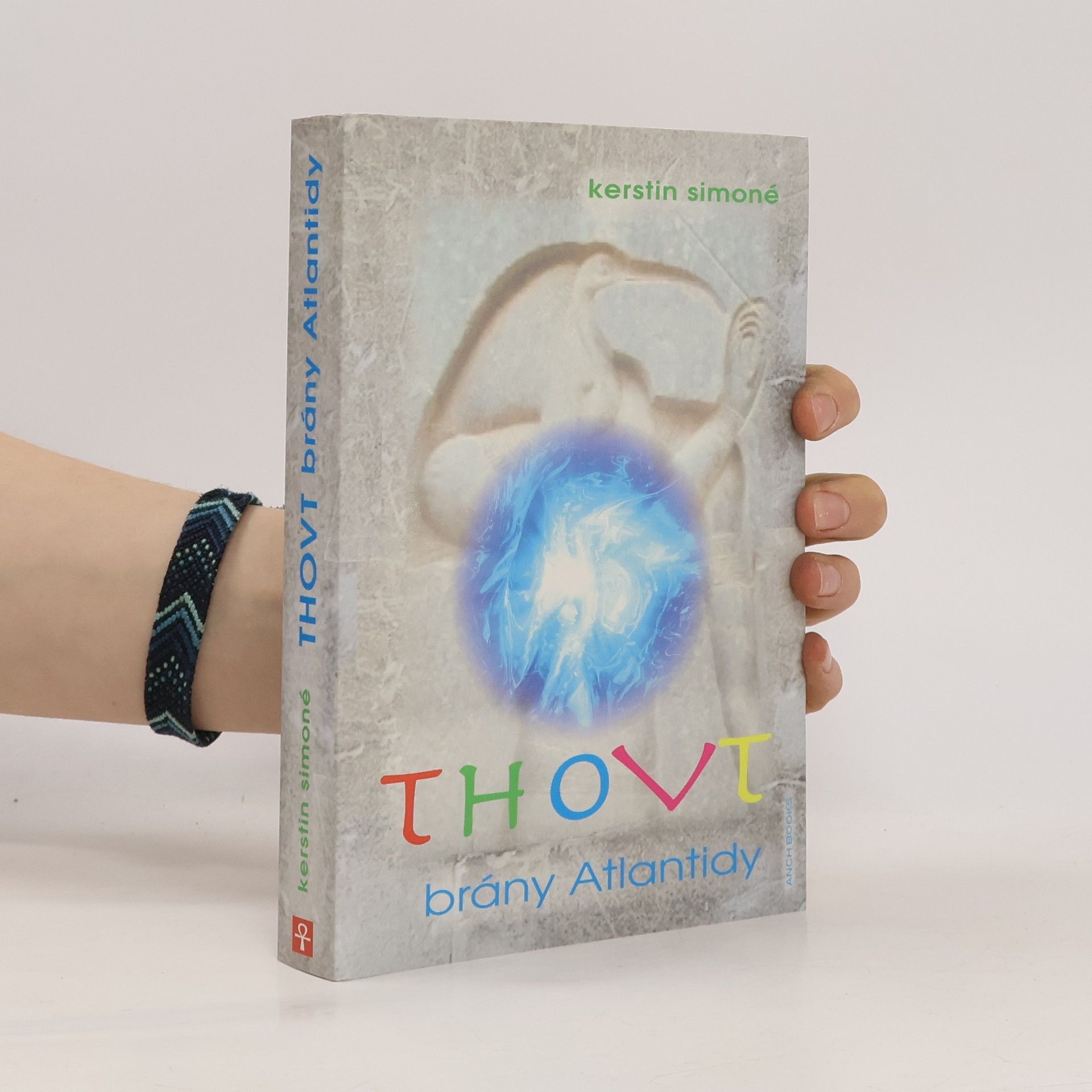 Kerstin Simoné Thovt: Brány Atlantidy