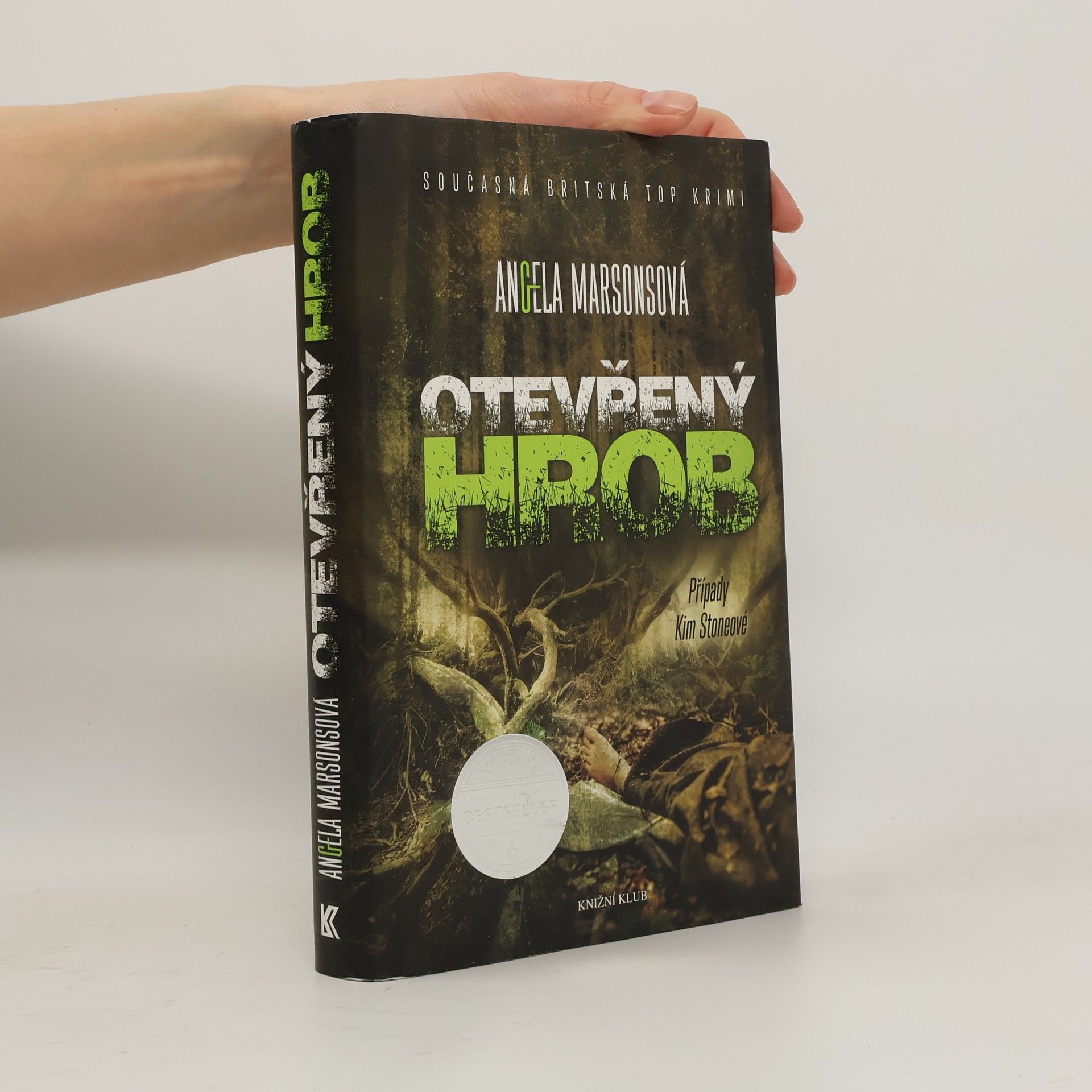 Angela Marsons Otevřený hrob