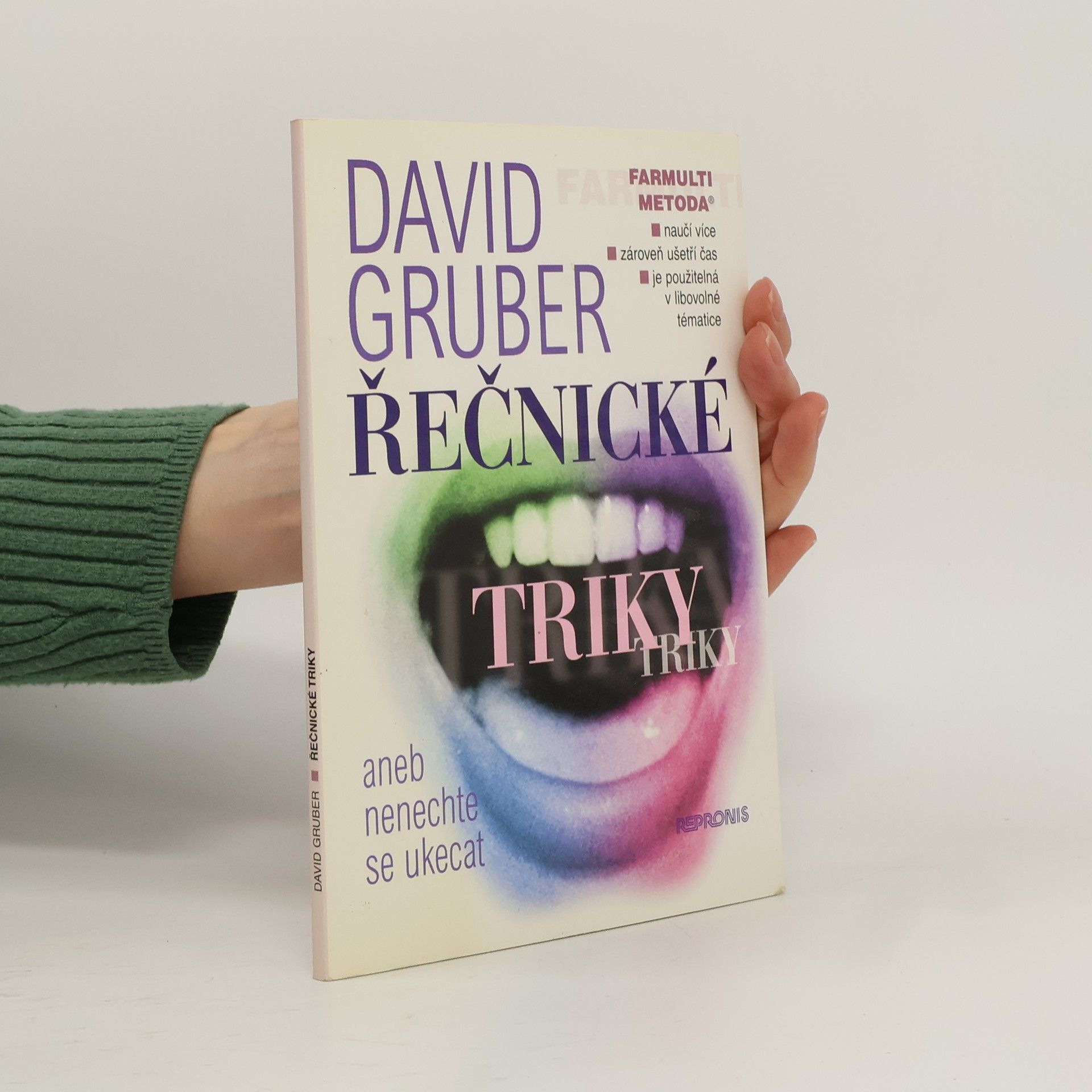 David Gruber Řečnické triky, aneb, Nenechte se ukecat