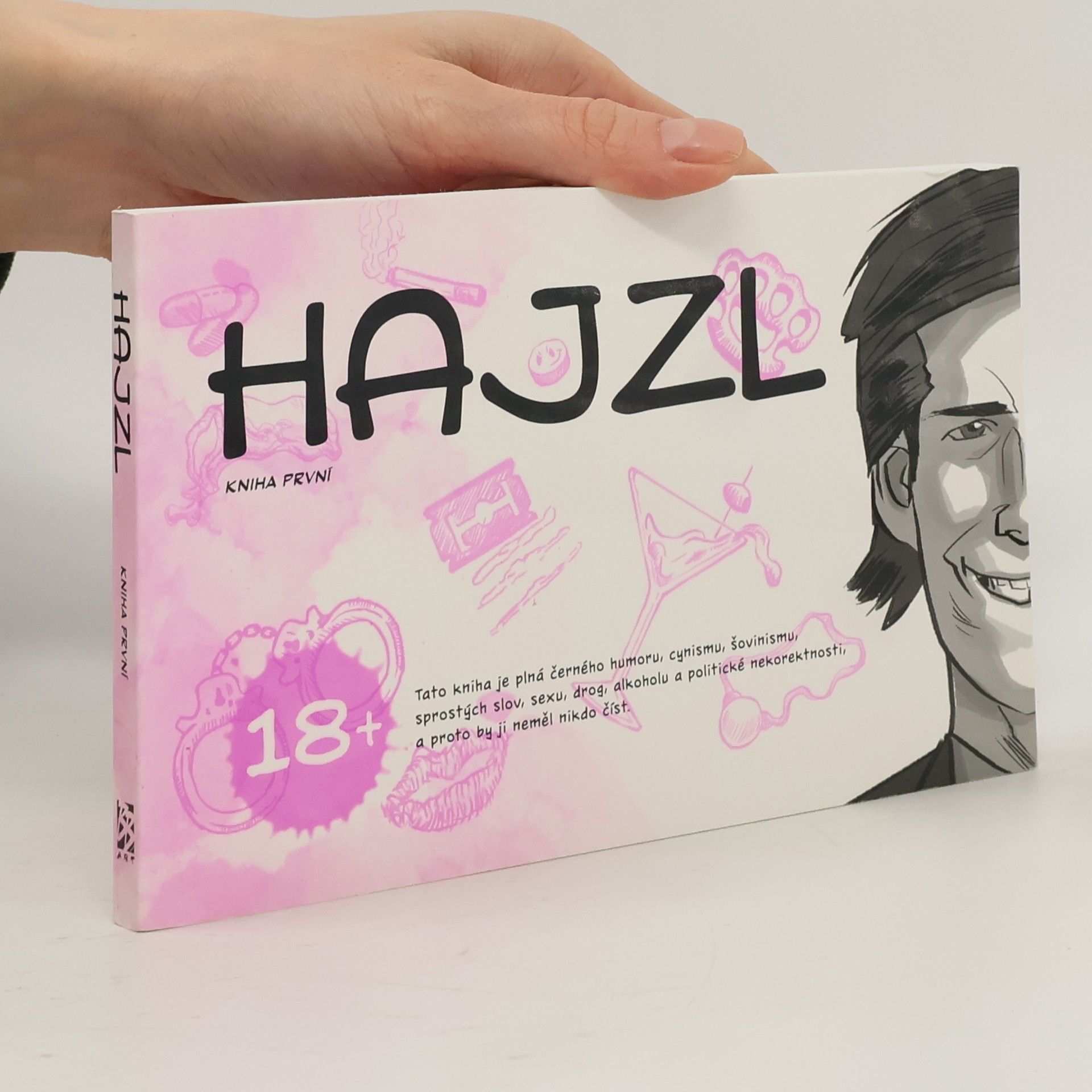 Kamil Bernášek Hajzl: Kniha první