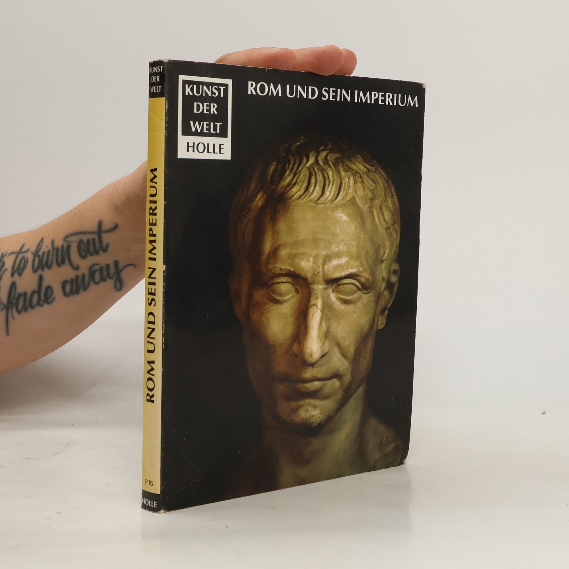 Heinz Kahler Rom und sein Imperium