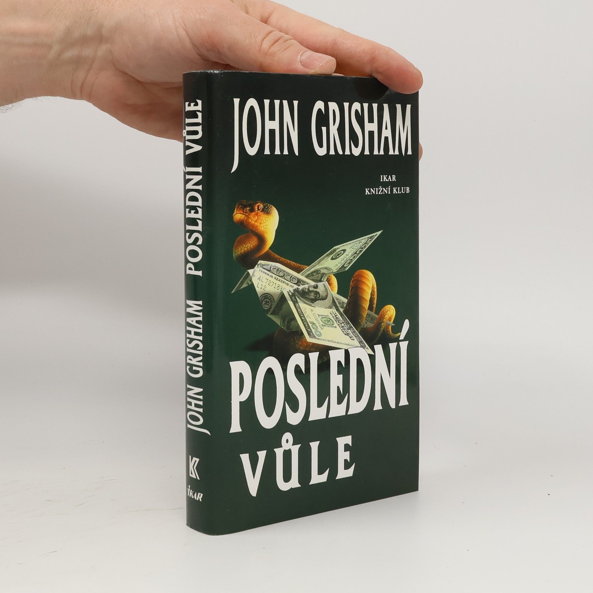 John Grisham Poslední vůle