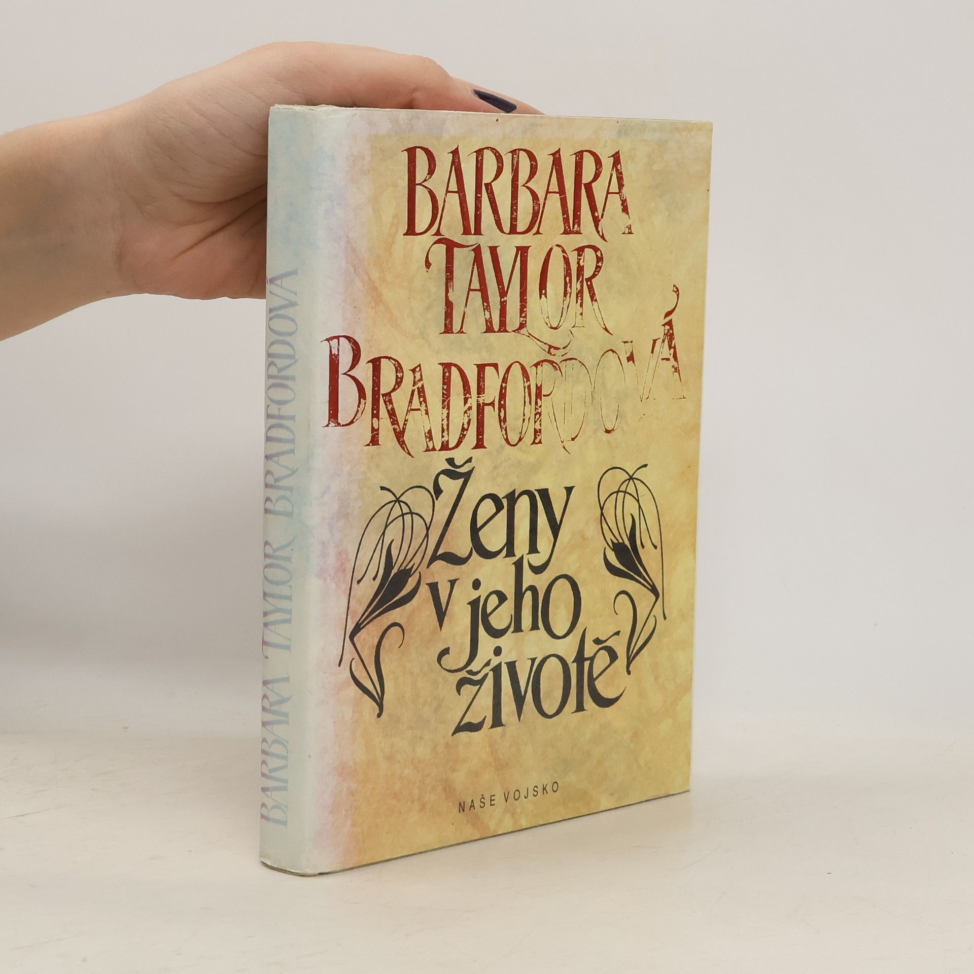 Barbara Taylor Bradford Ženy v jeho životě