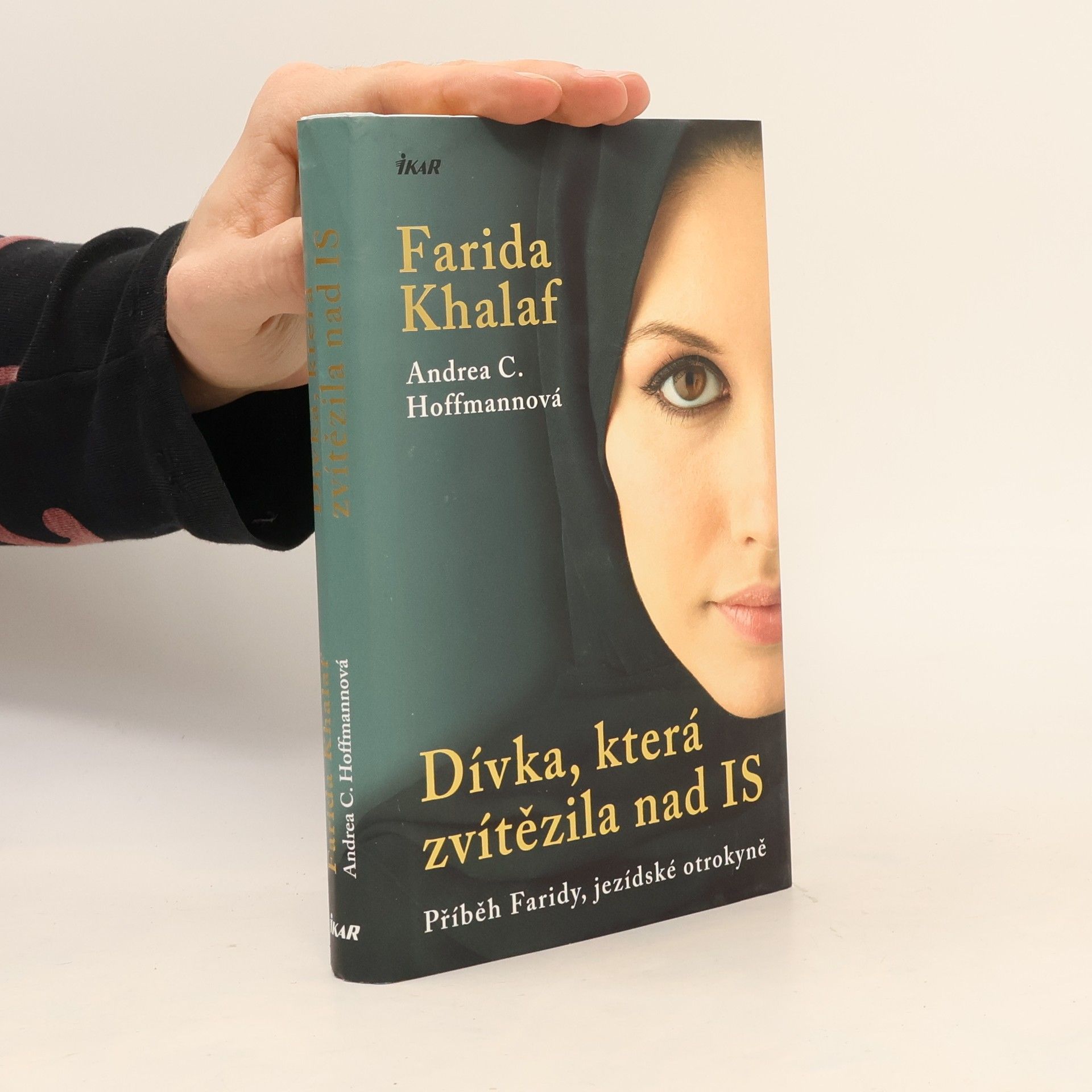 Farida Khalaf Dívka, která zvítězila nad IS. Příběh Faridy, jezídské otrokyně
