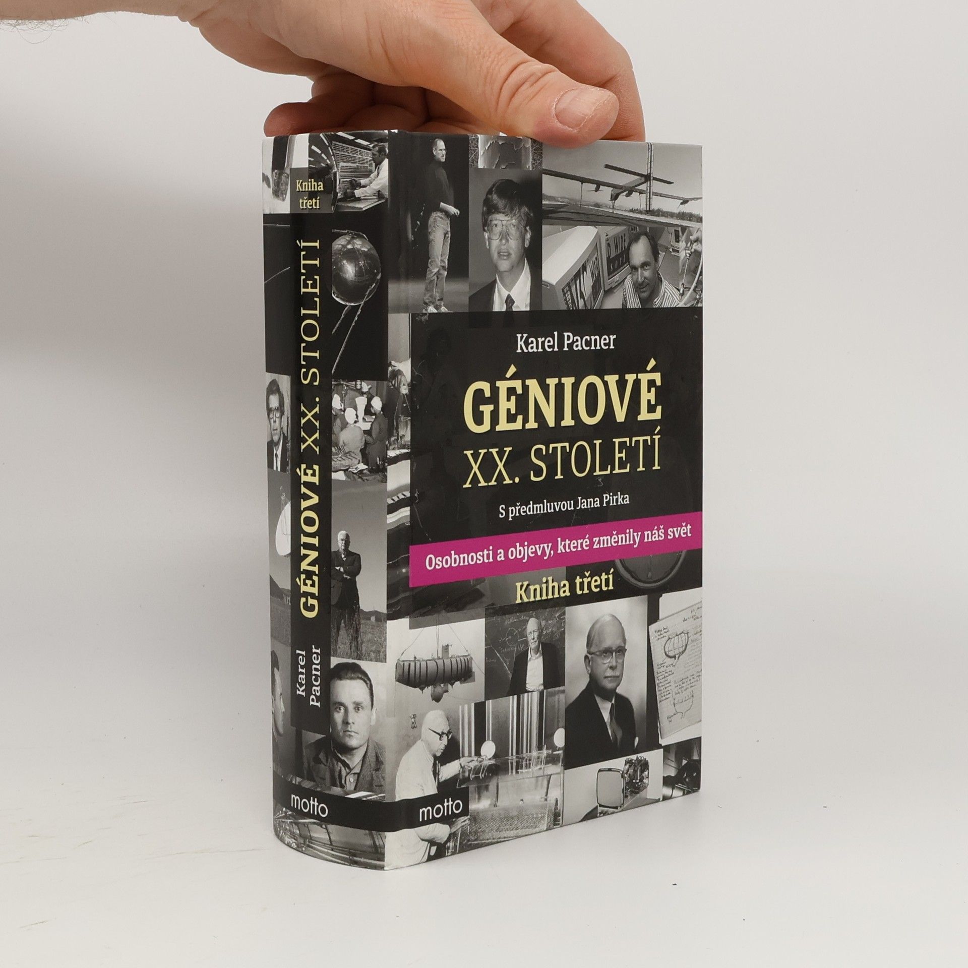 Karel Pacner Géniové XX. století. Kniha třetí