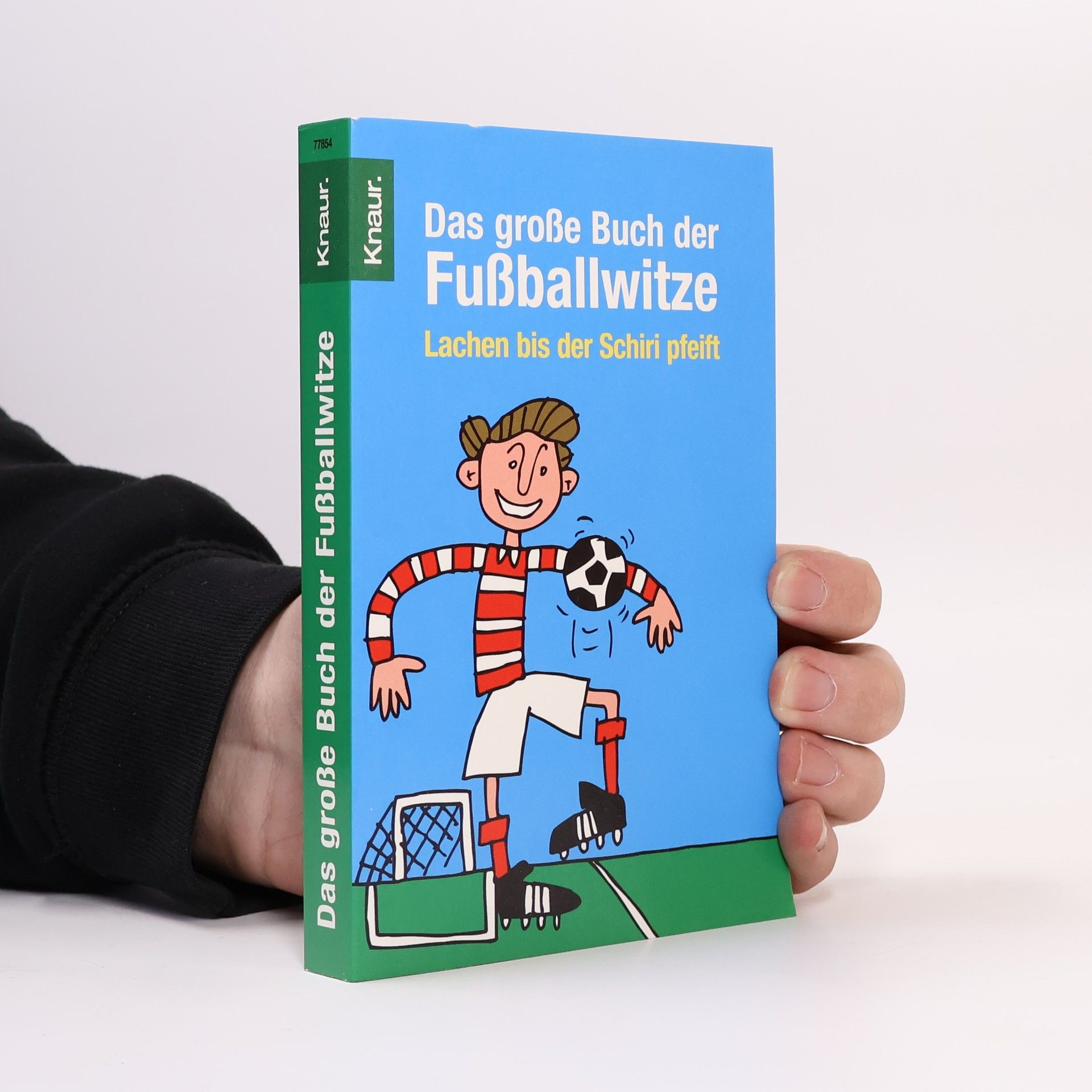 Dieter F. Wackel Das große Buch der Fussballwitze