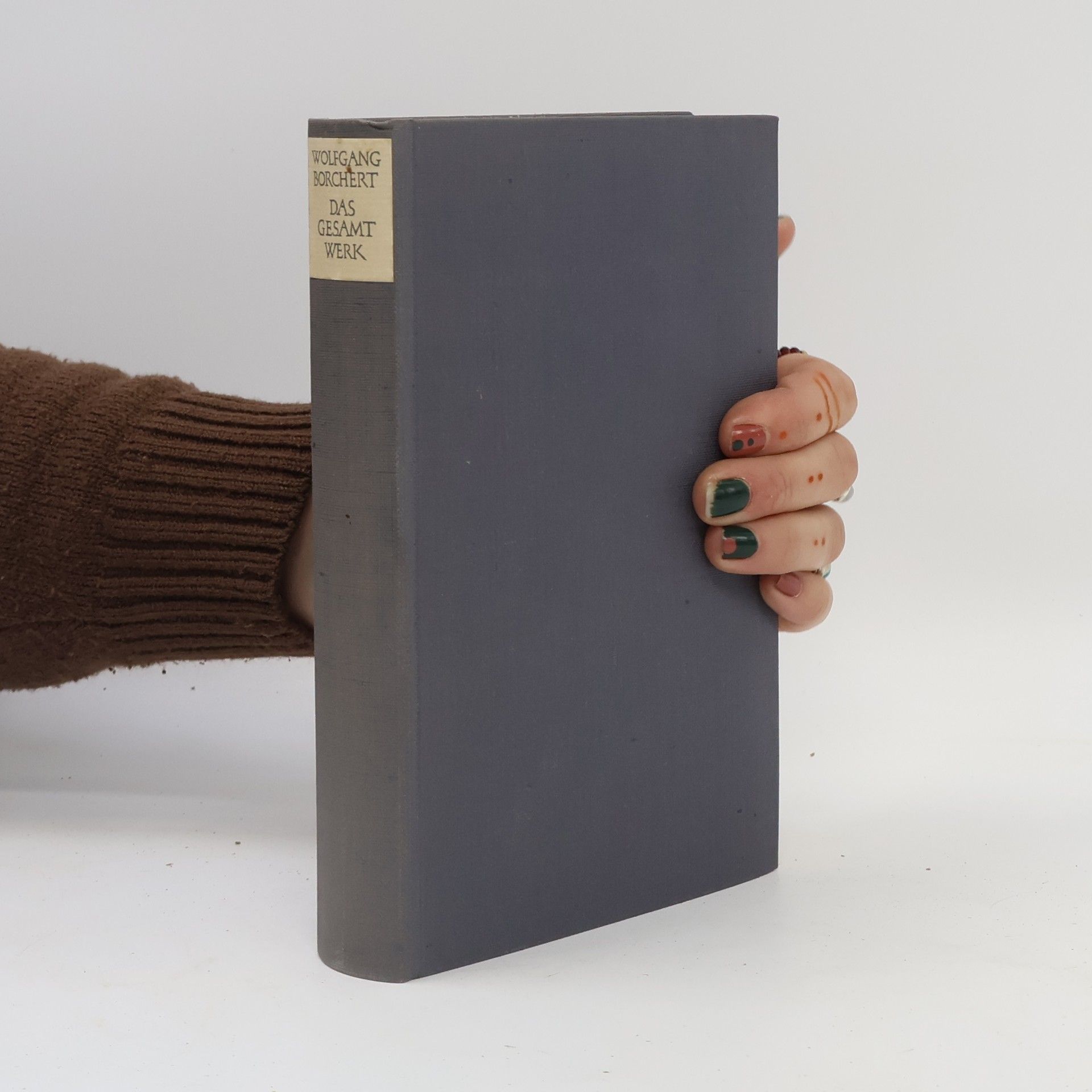 Wolfgang Borchert Das Gesamt Werk