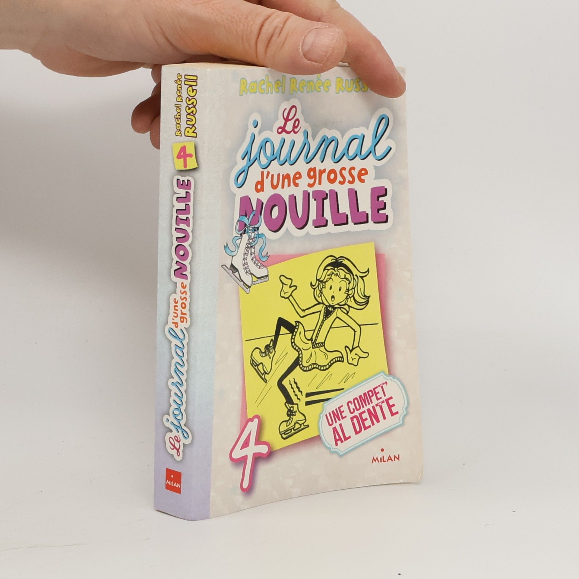 Rachel Renee Russell Le journal d'une grosse nouille