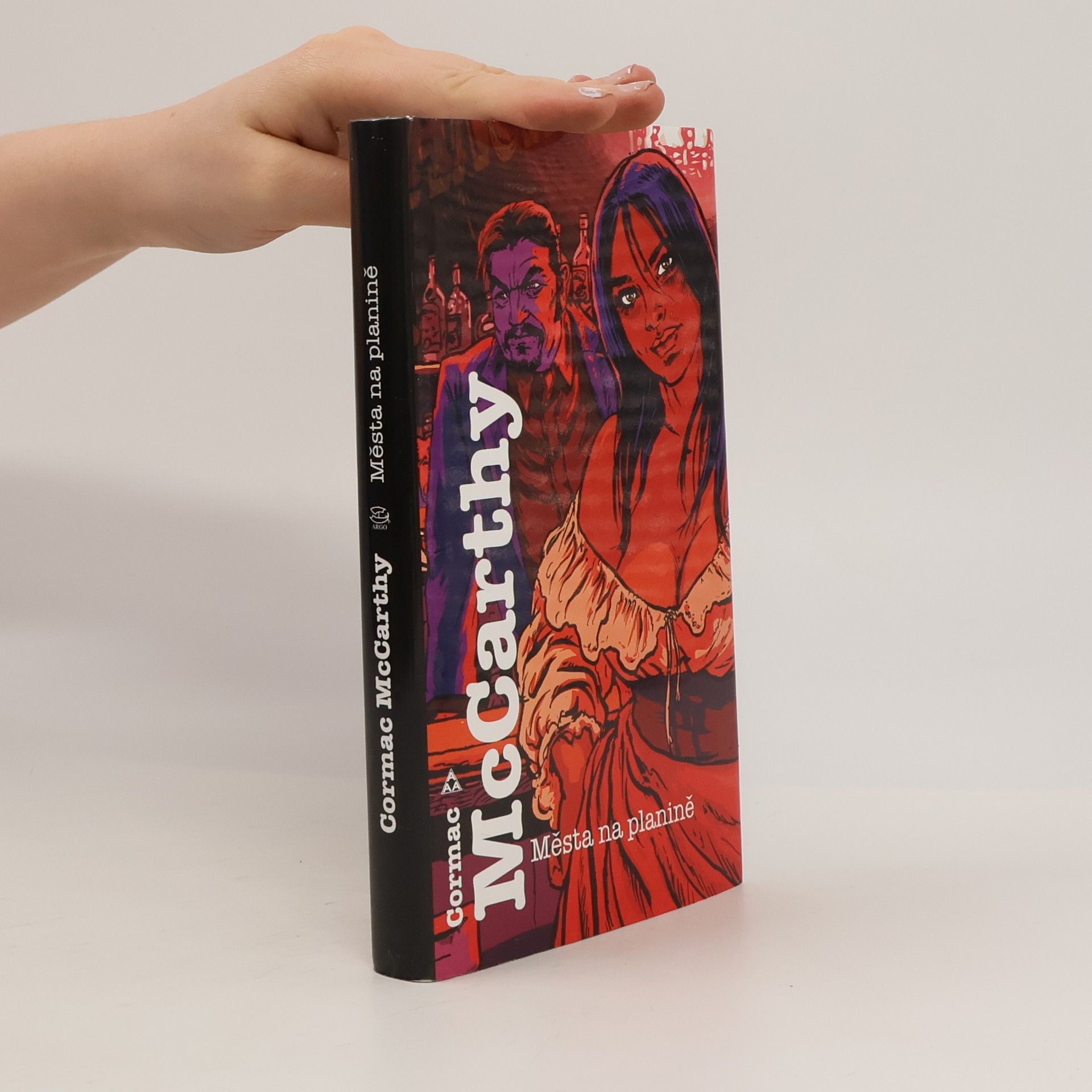 Cormac McCarthy Města na planině