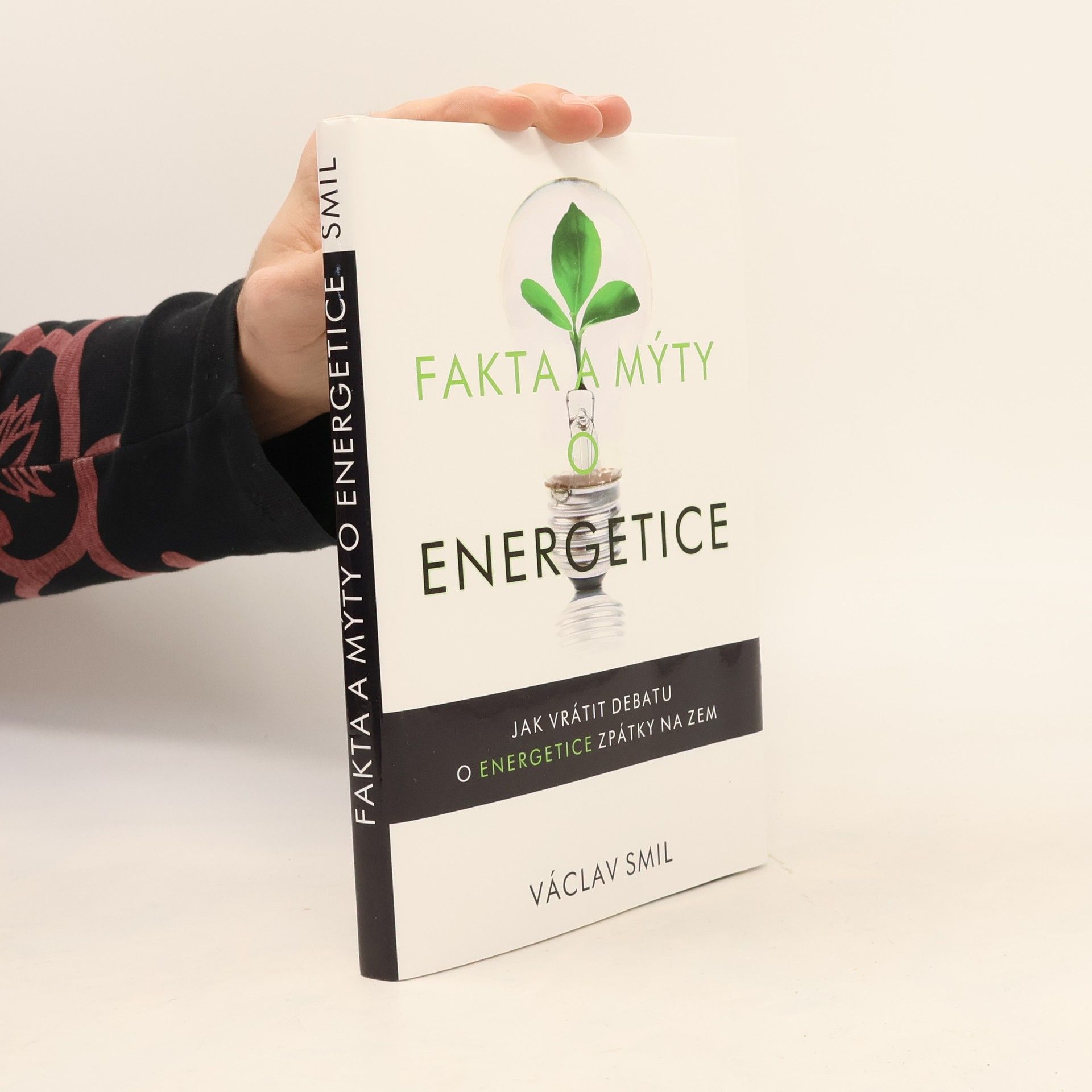 Vaclav Smil Fakta a mýty o energetice