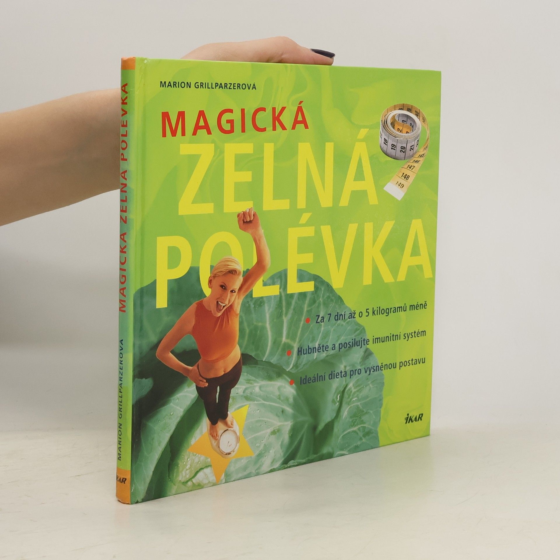 Marion Grillparzer Magická zelná polévka