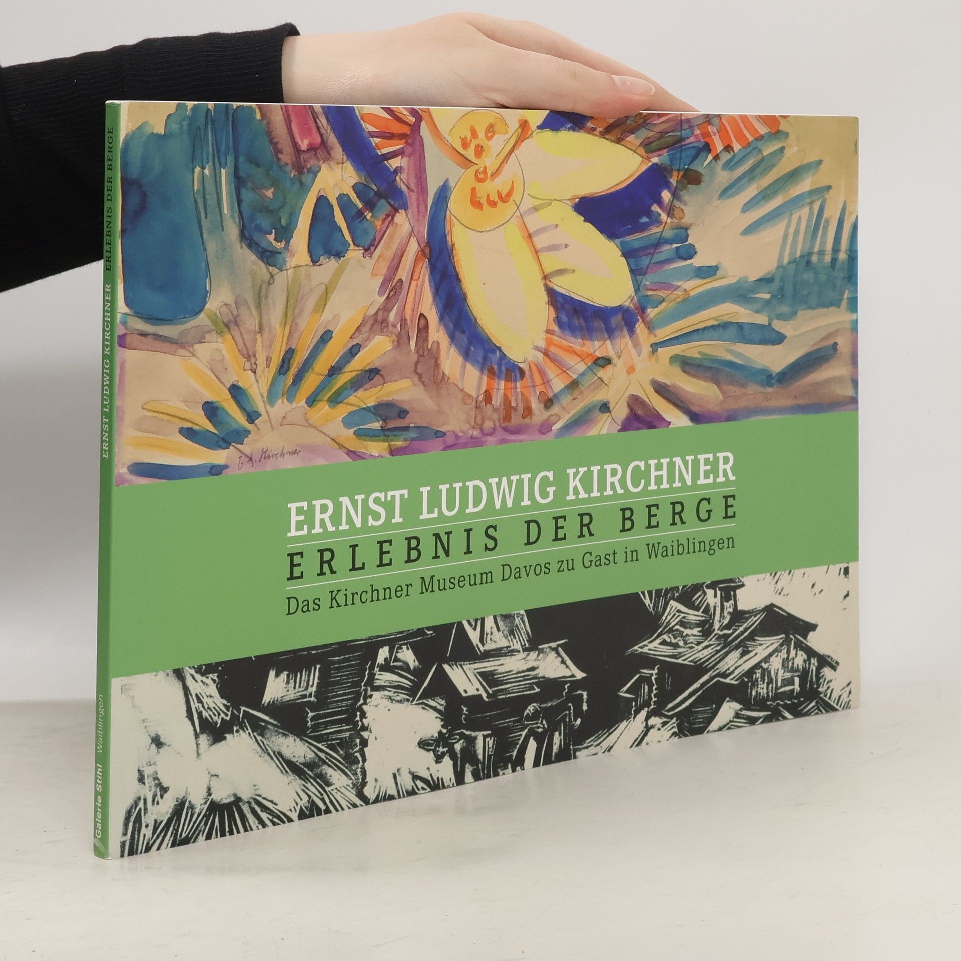 Sibylle Hoffmann Ernst Ludwig Kirchner, Erlebnis der Berge