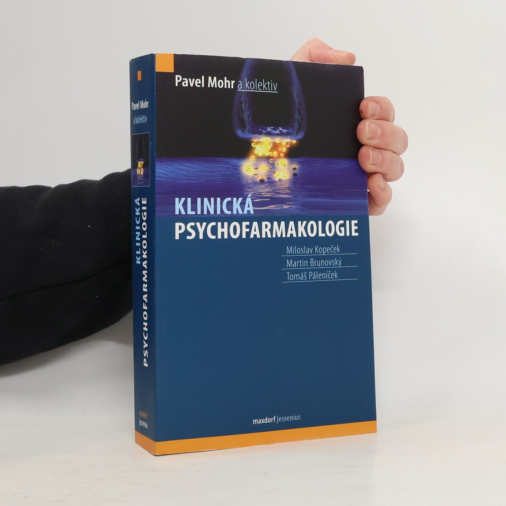 Pavel Mohr Klinická psychofarmakologie