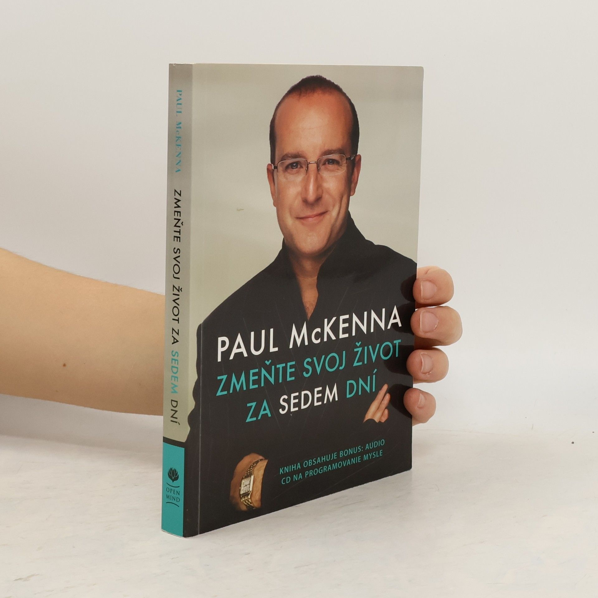 Paul McKenna Zmeňte svoj život za sedem dní