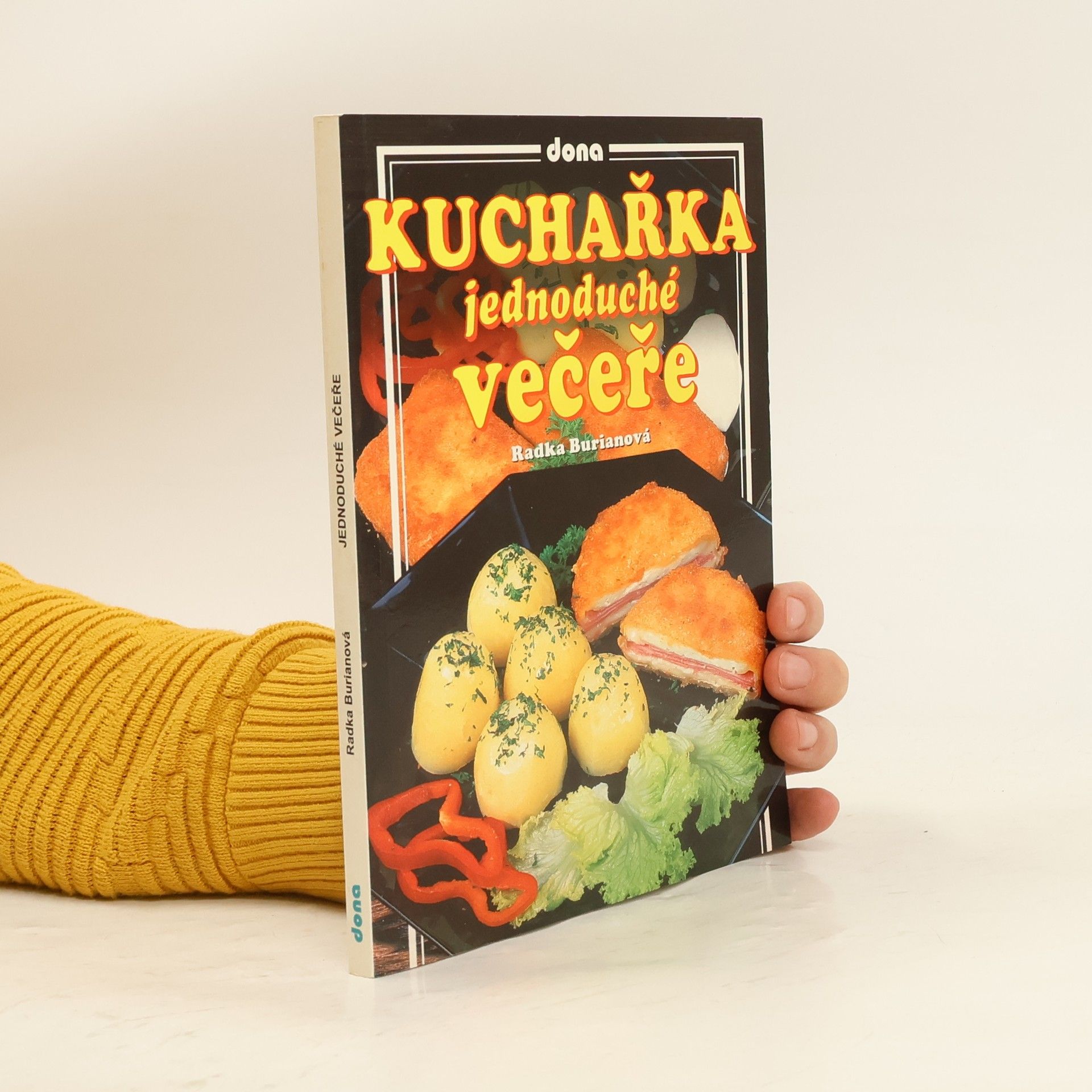 Radka Burianová Kuchařka : jednoduché večeře