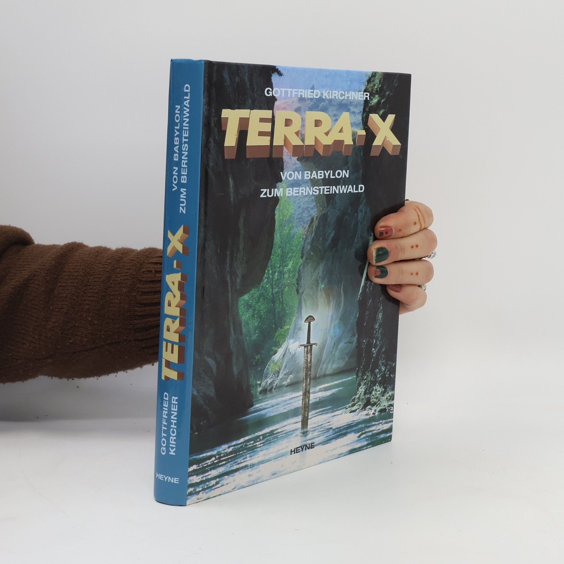 Gottfried Kirchner Terra X. Von Babylon zum Bernsteinwald.