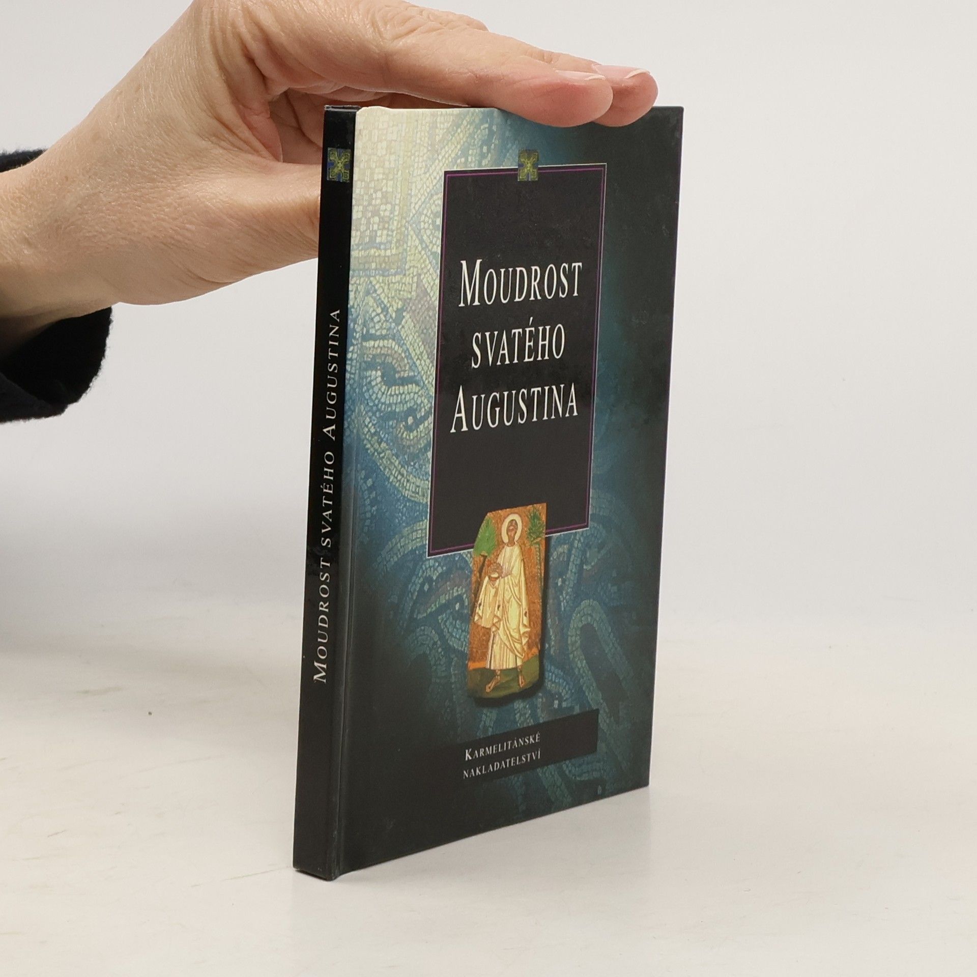 svatý Augustin Moudrost svatého Augustina