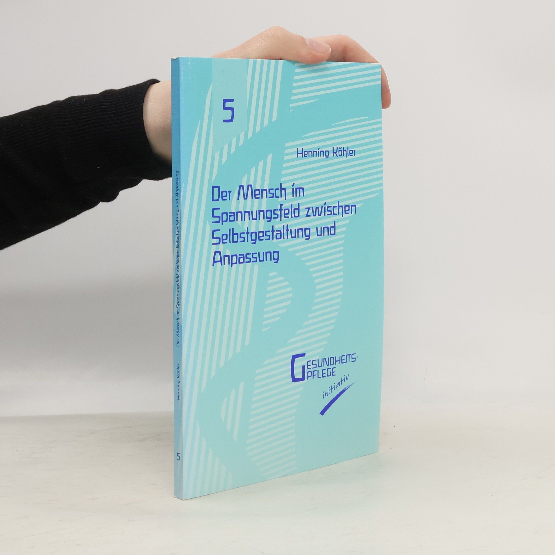 Henning Köhler Der Mensch im Spannungsfeld zwischen Selbstgestaltung und Anpassung