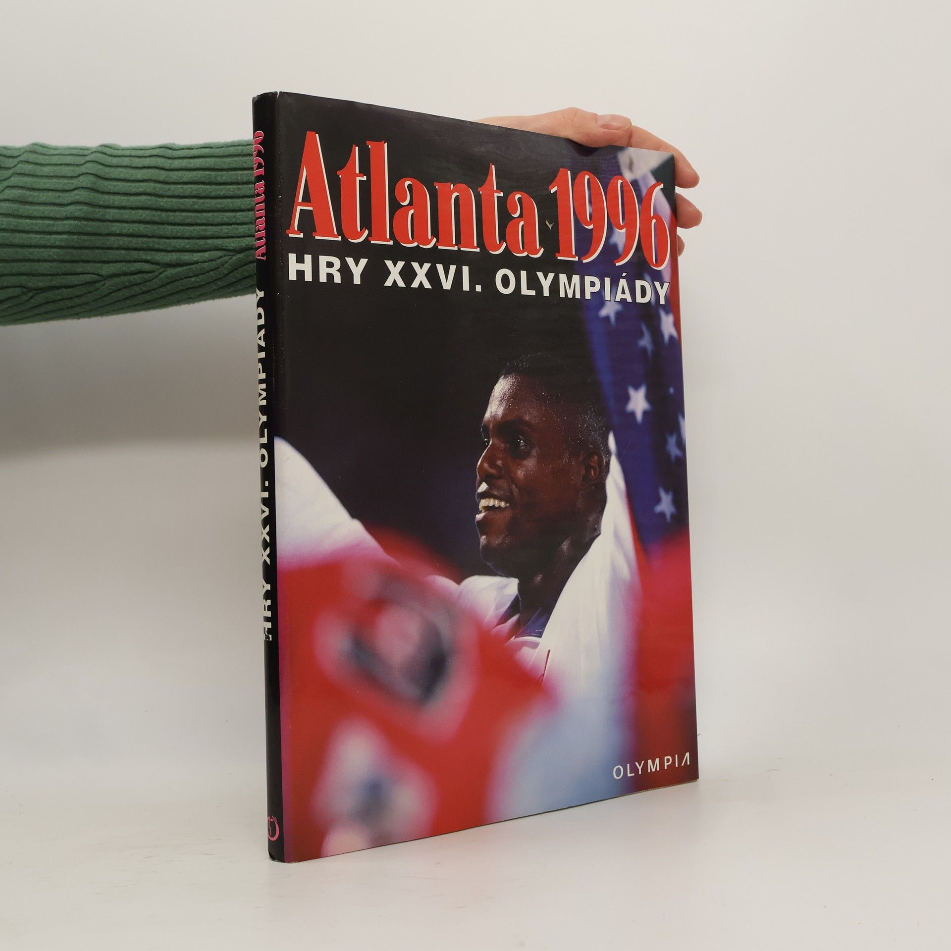 Autorenkollektiv Atlanta 1996. Hry XXVI. olympiády