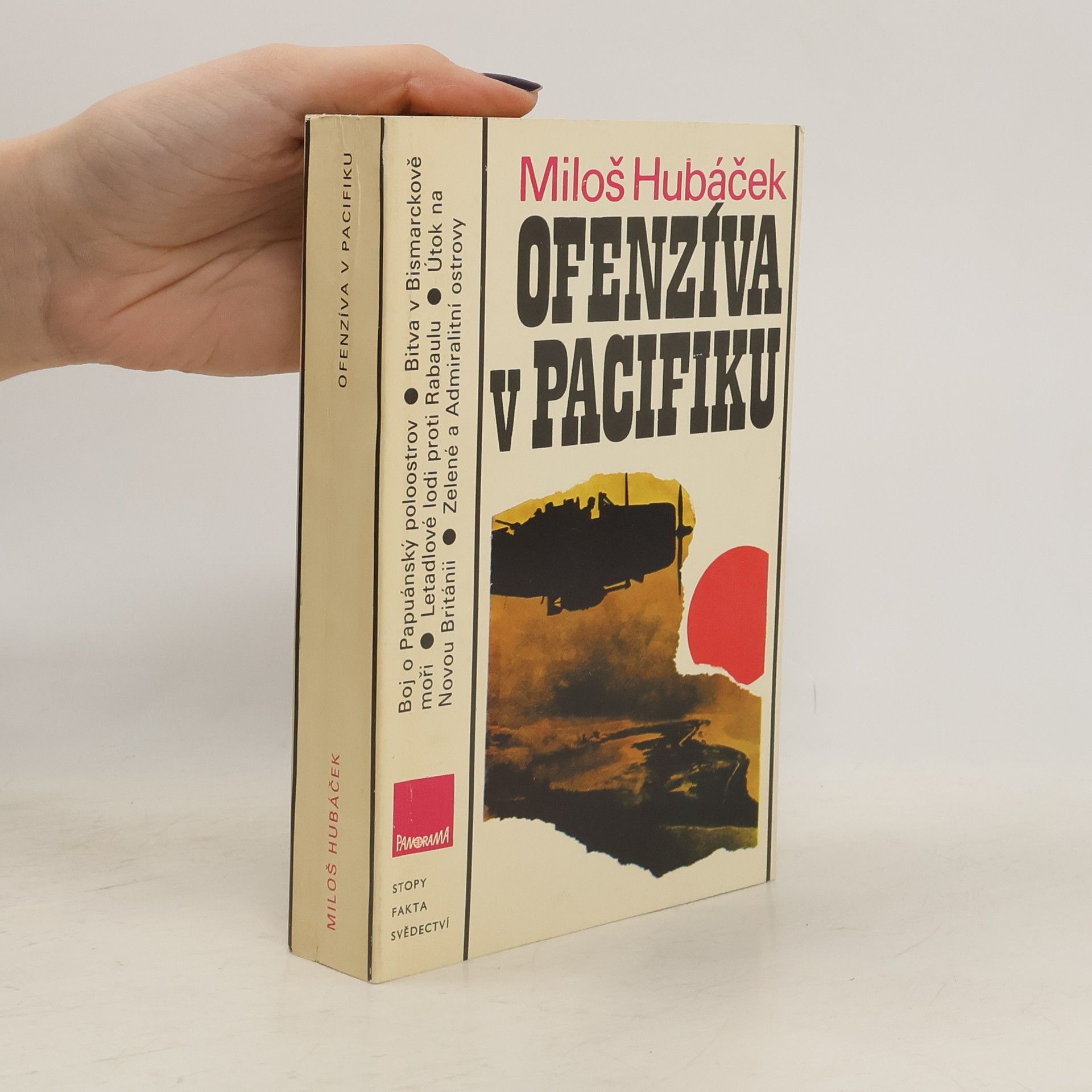 Miloš Hubáček Ofenzíva v Pacifiku