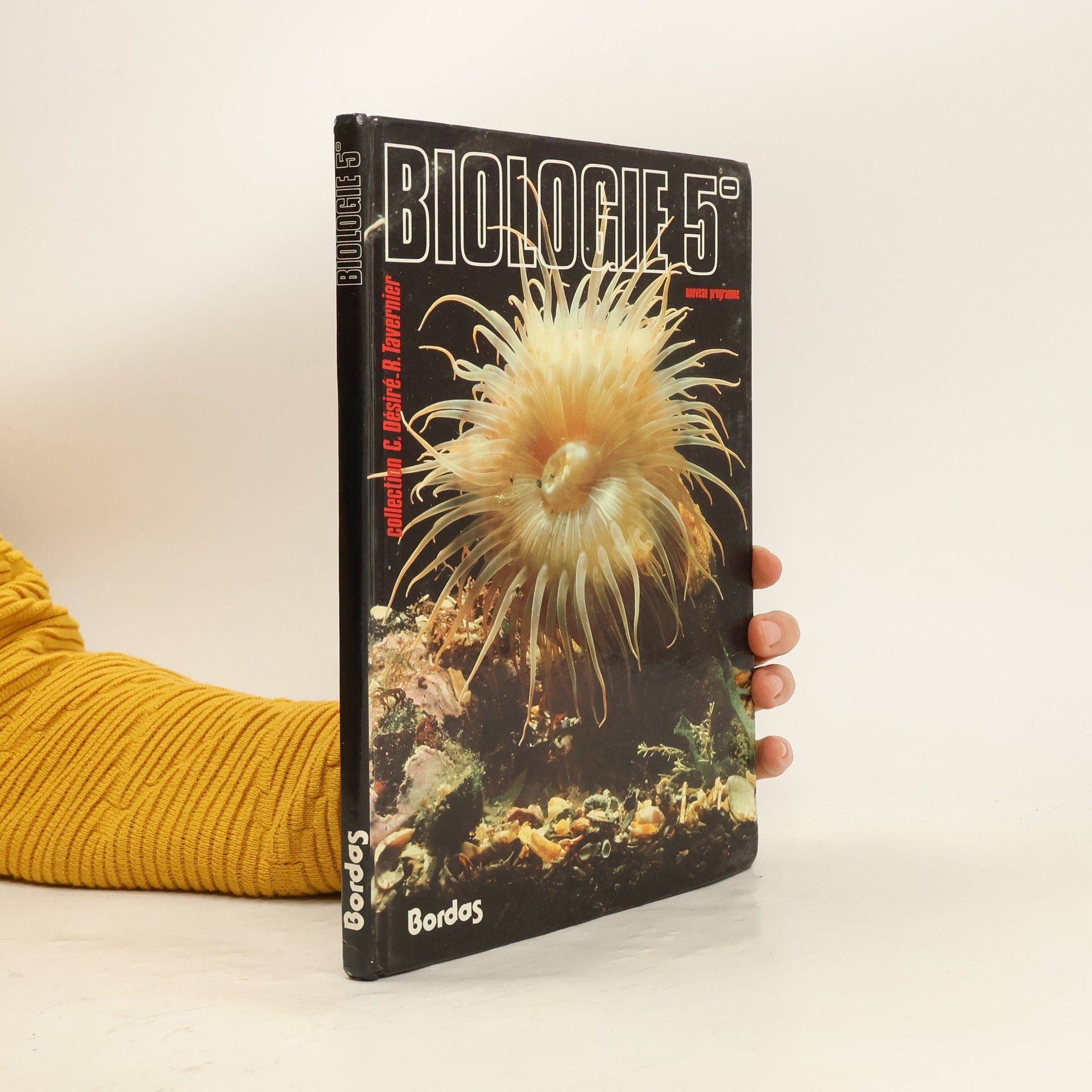 Collection C. Désiré R. Tavernier - 5: Biologie 5e