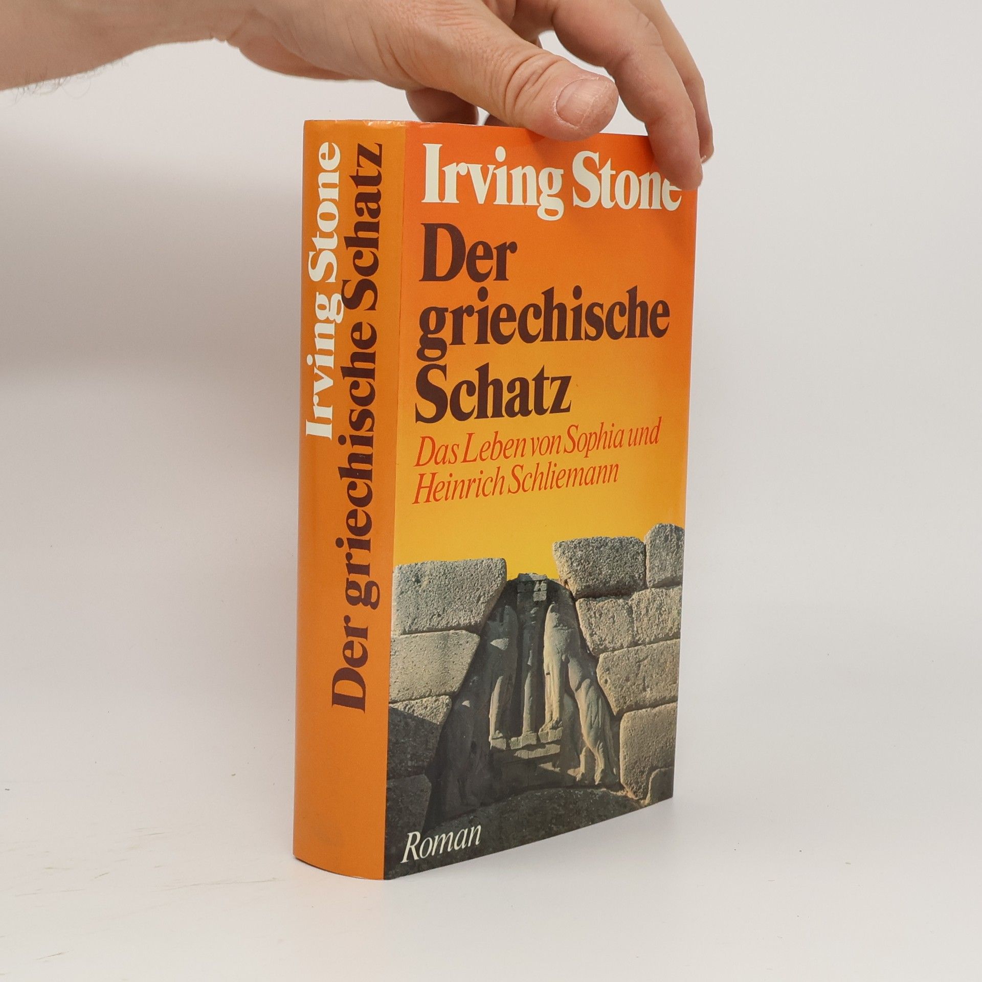 Irving Stone Der griechische Schatz