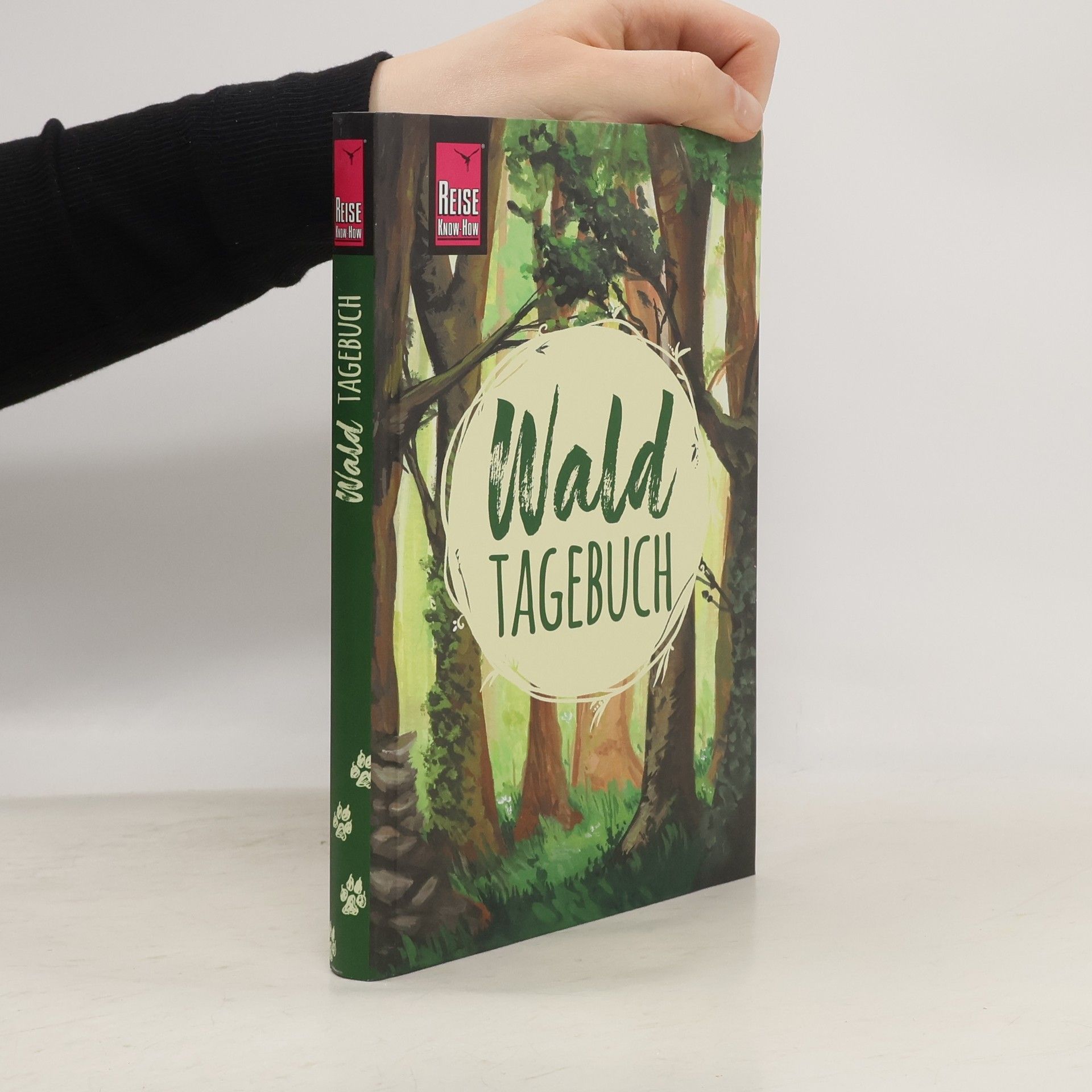 Gunda Urban-Rump Reise Know-How Wald-Tagebuch