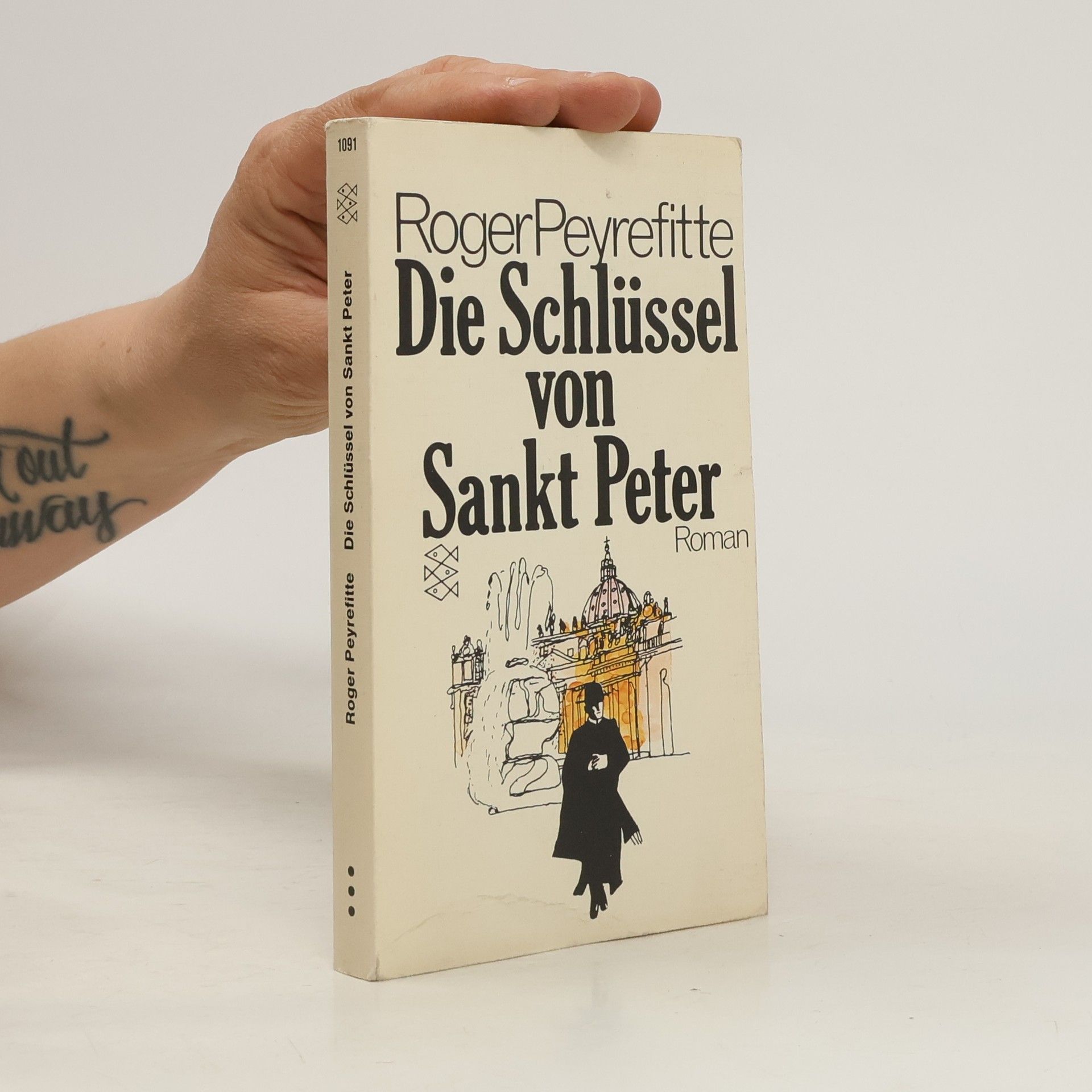 Roger Peyrefitte Die Schlüssel von Sankt Peter