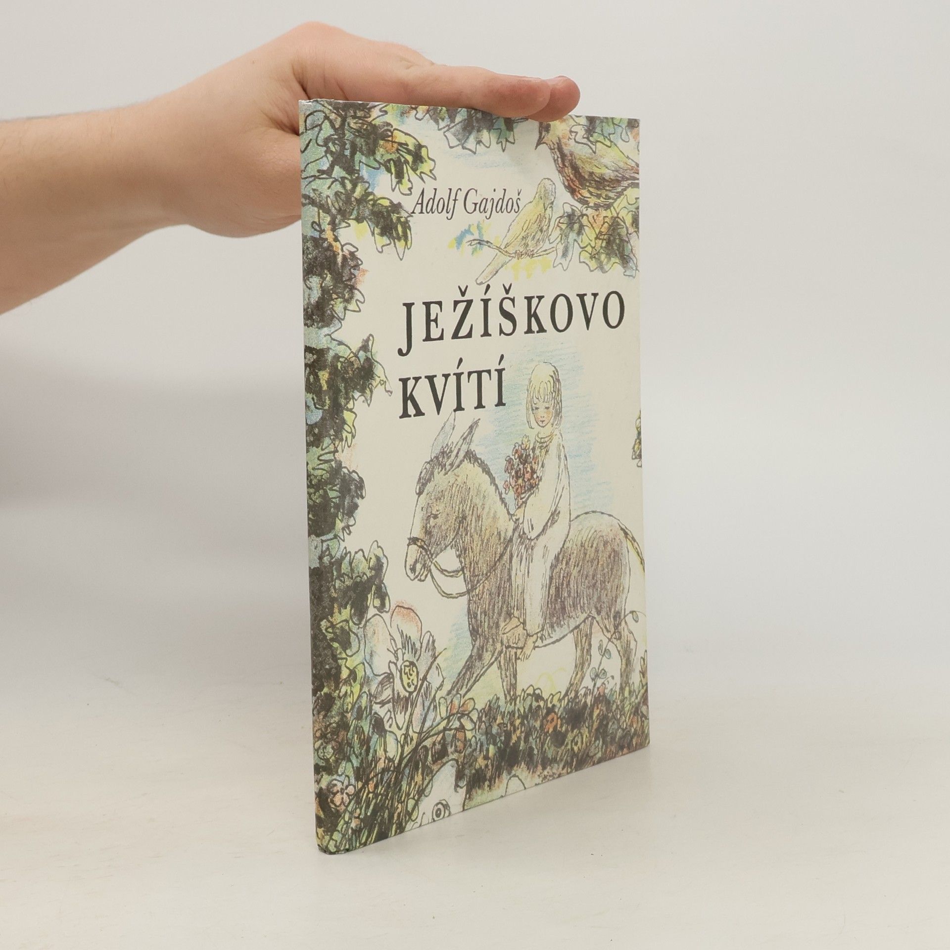 Adolf Gajdoš Ježíškovo kvítí