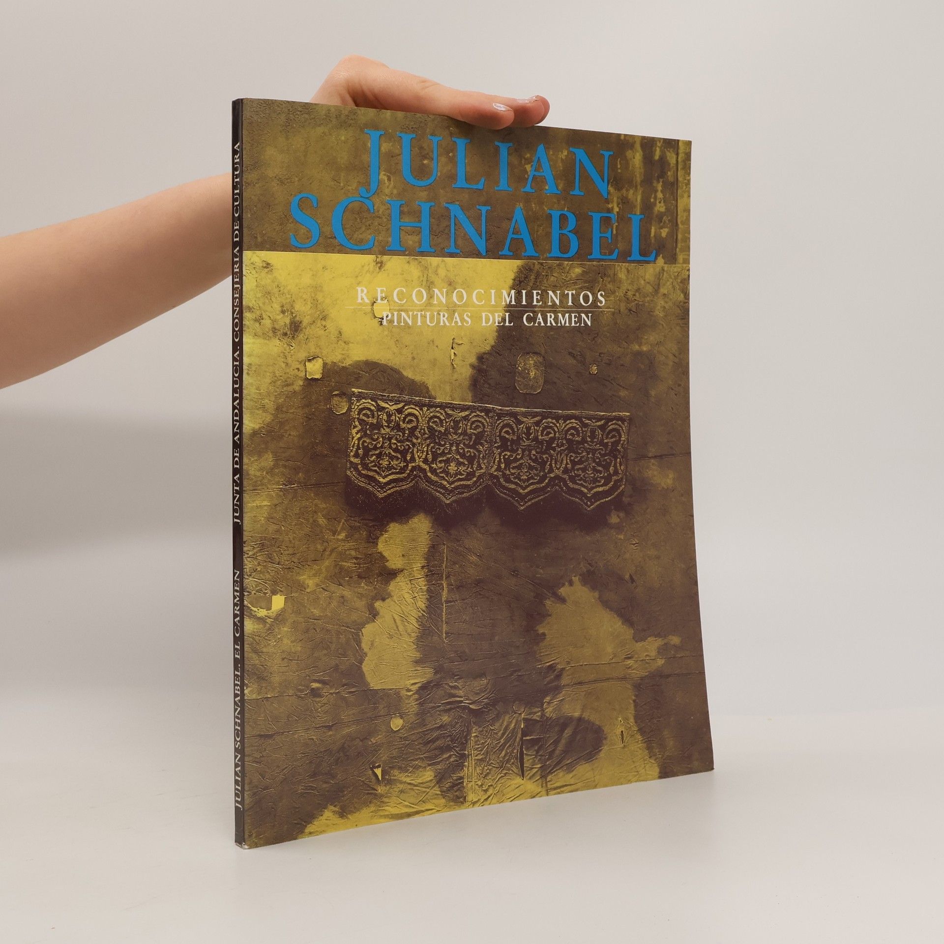 Julian Schnabel Julian Schnabel. Reconocimientos. Pinturas Del Carmen