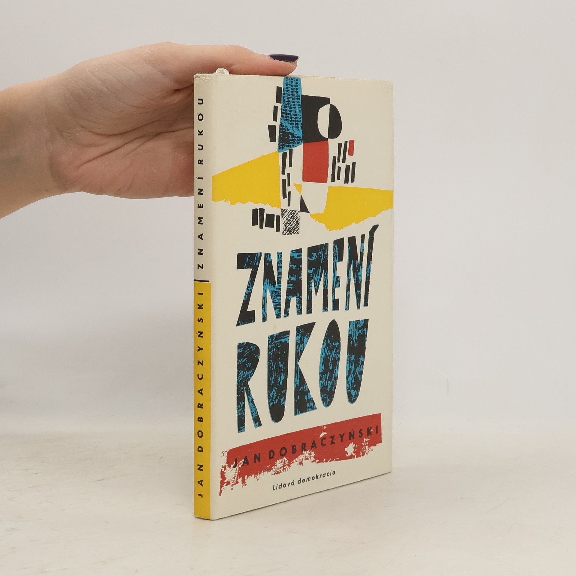 Jan Dobraczyński Znamení rukou